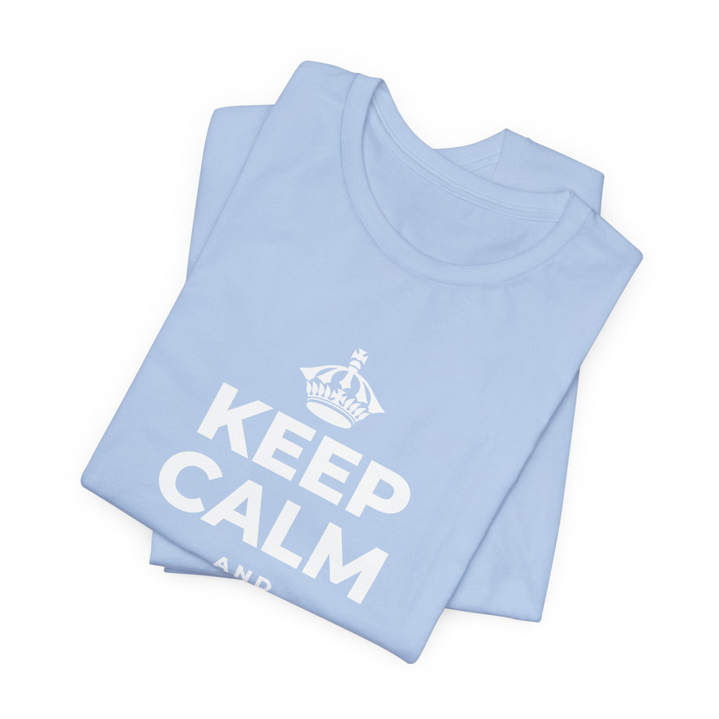KEEP CALM AND CHASE SUNSETS T-Shirt (Baby Blue–Silver)