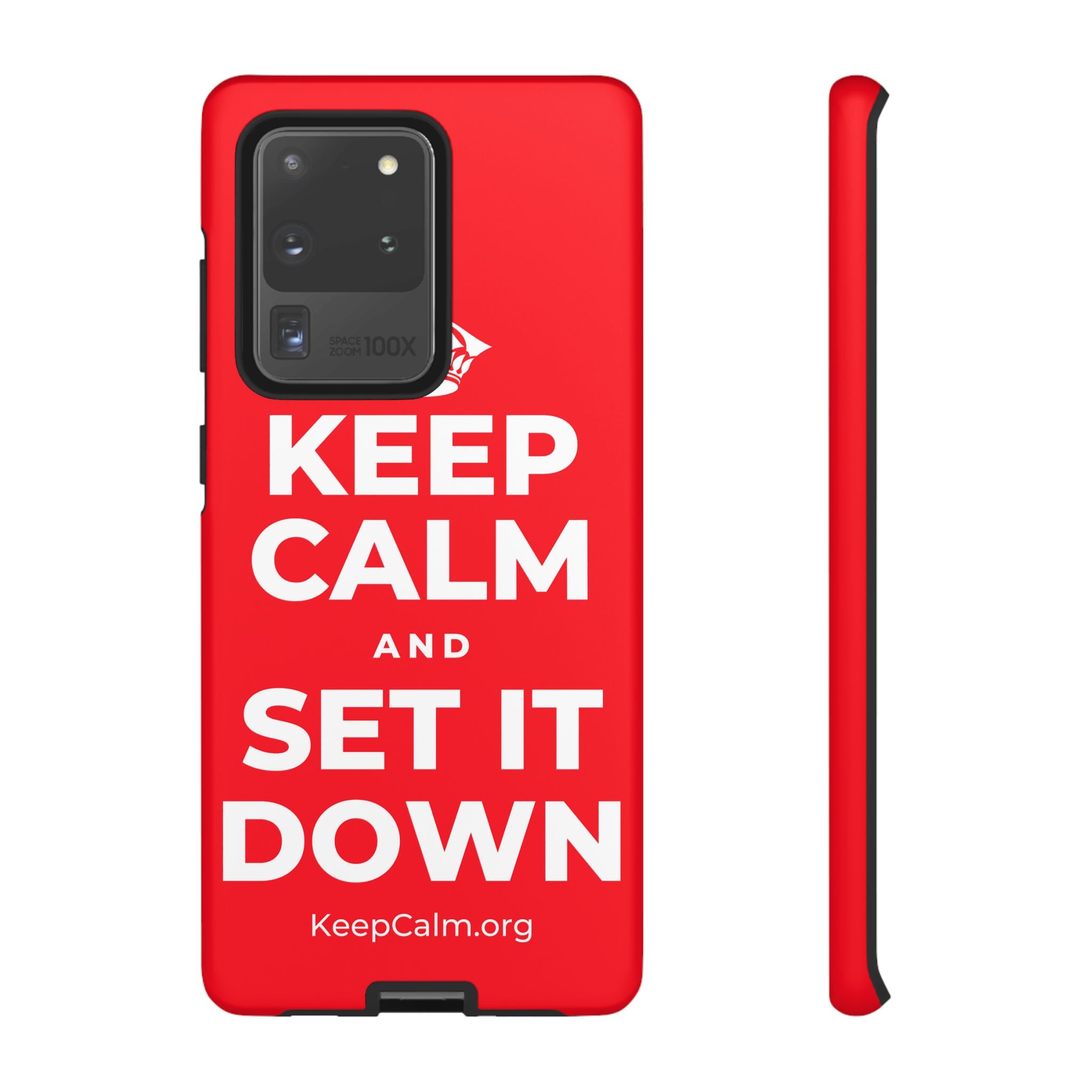 KEEP CALM AND SET IT DOWN Phone Case