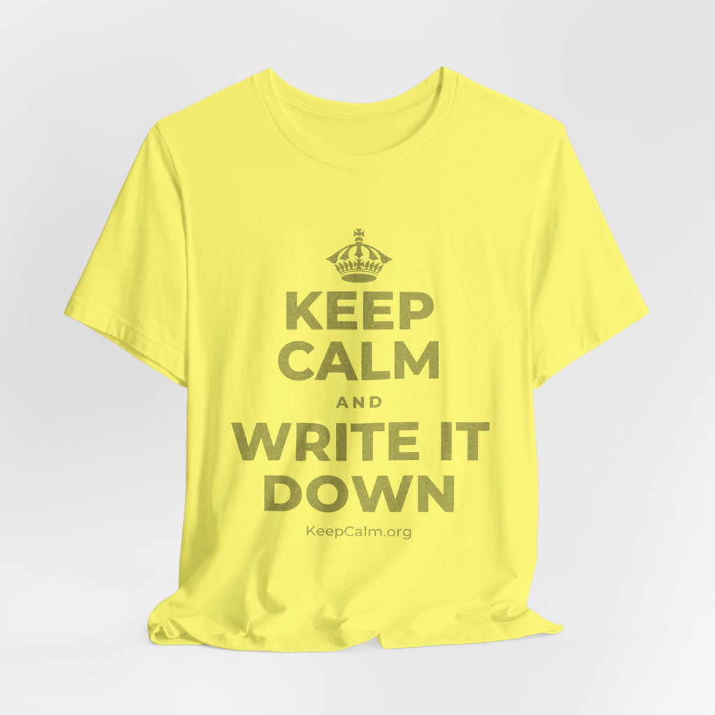 KEEP CALM AND WRITE IT DOWN T-Shirt (Soft Cream–Heather Mauve)