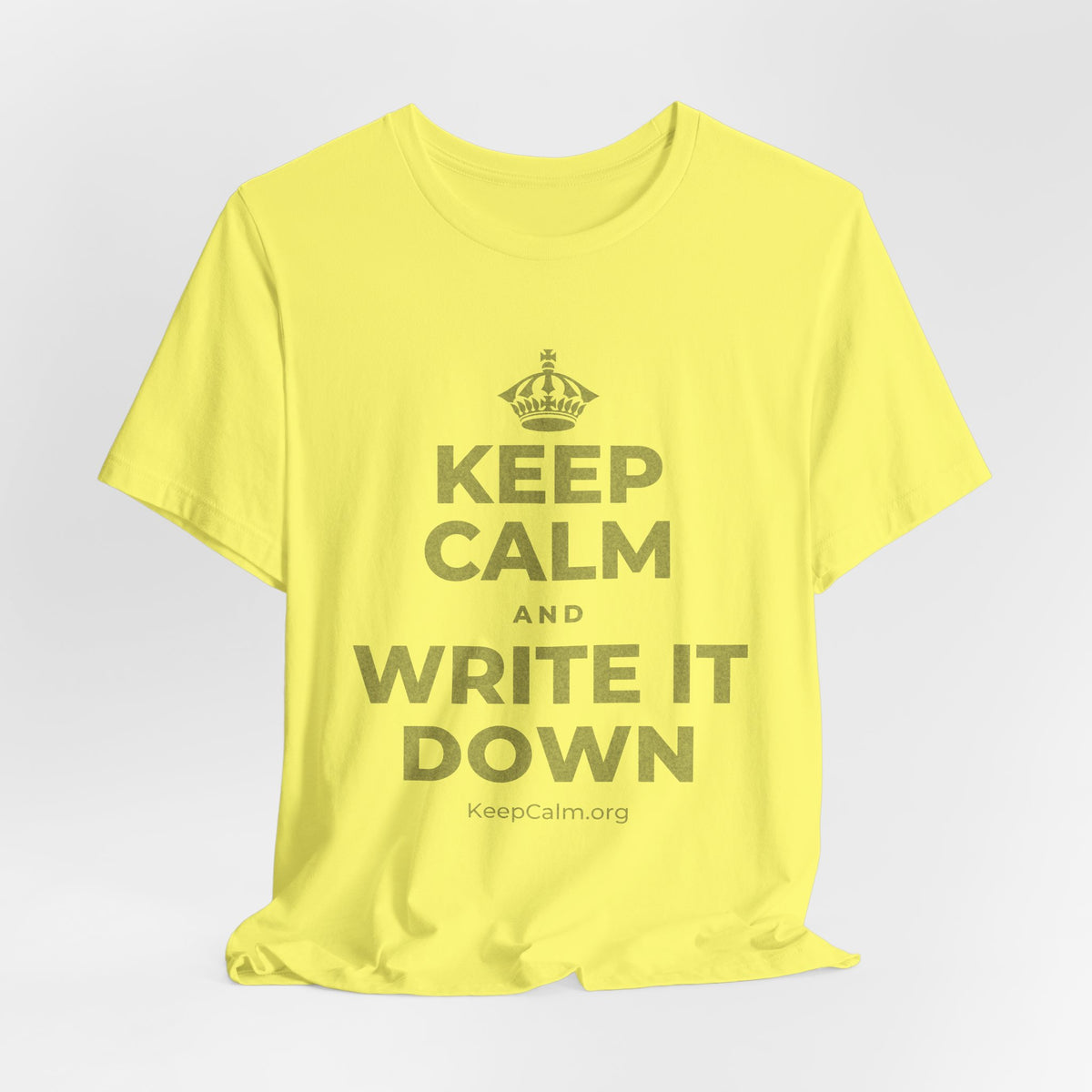KEEP CALM AND WRITE IT DOWN T-Shirt (Soft Cream–Heather Mauve)