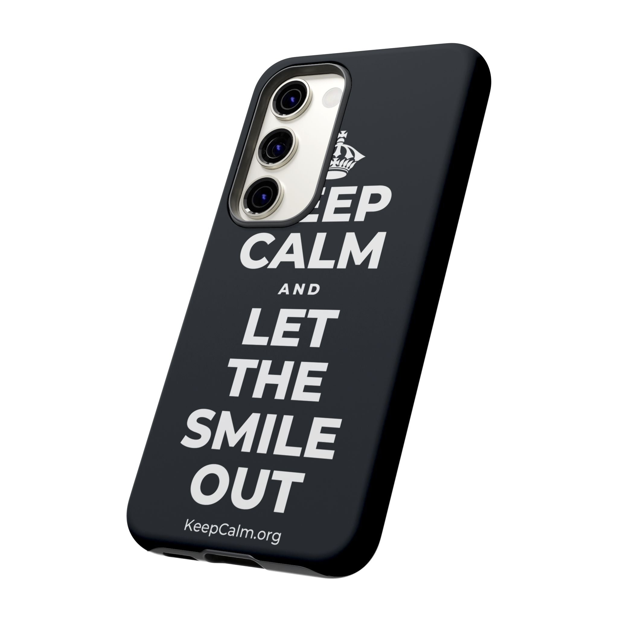 KEEP CALM AND LET THE SMILE OUT Phone Case (Dark)