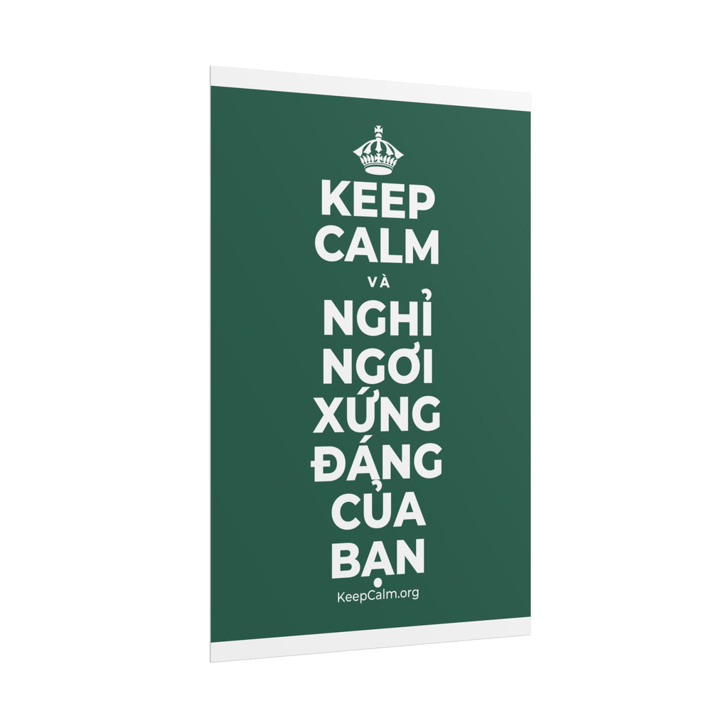 KEEP CALM VÀ NGHỈ NGƠI XỨNG ĐÁNG CỦA BẠN Poster