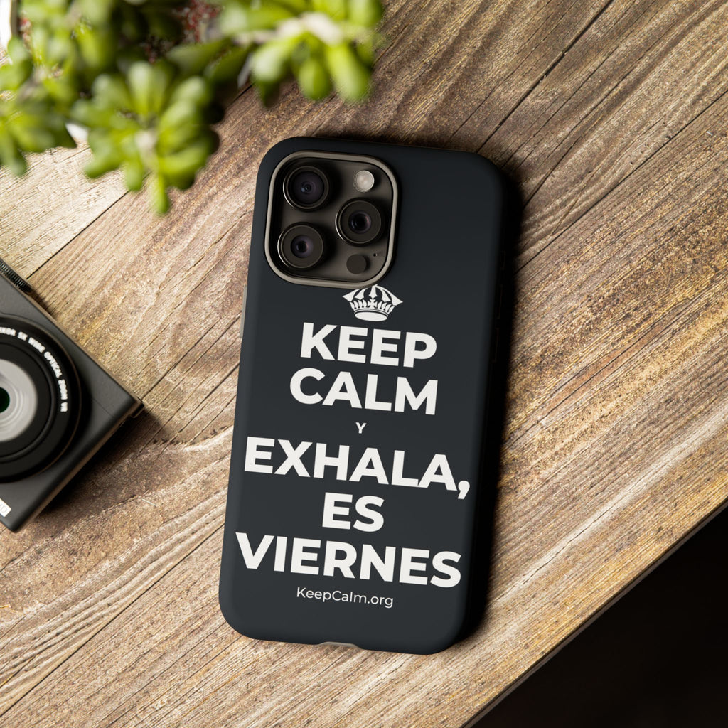KEEP CALM Y EXHALA, ES VIERNES Phone Case (Dark)
