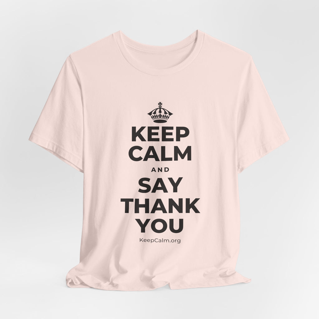 KEEP CALM AND SAY THANK YOU T-Shirt (Soft Cream–Heather Mauve)