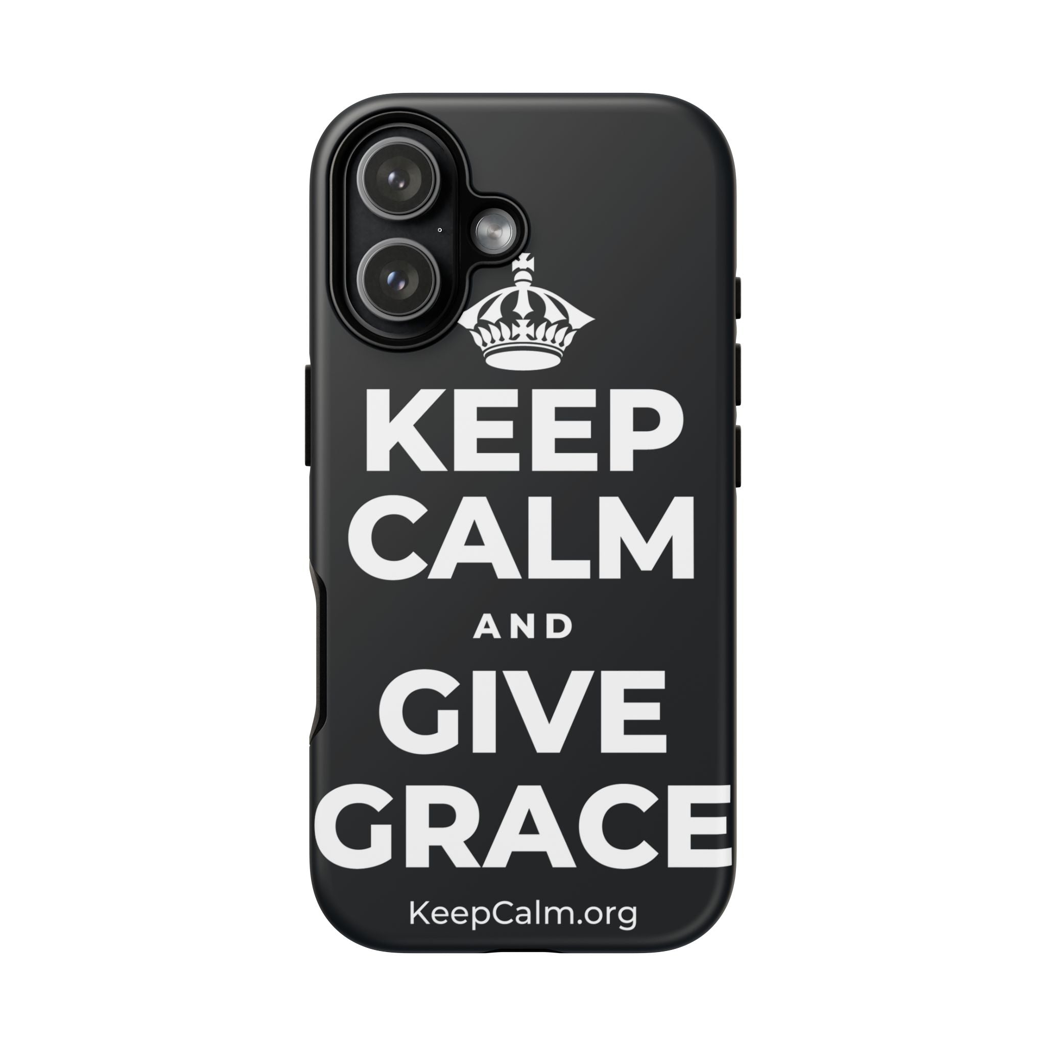 KEEP CALM AND GIVE GRACE Phone Case (Dark)