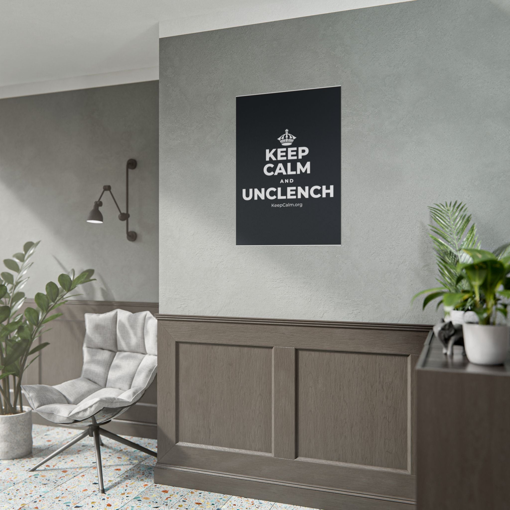 KEEP CALM AND UNCLENCH Poster (Dark)