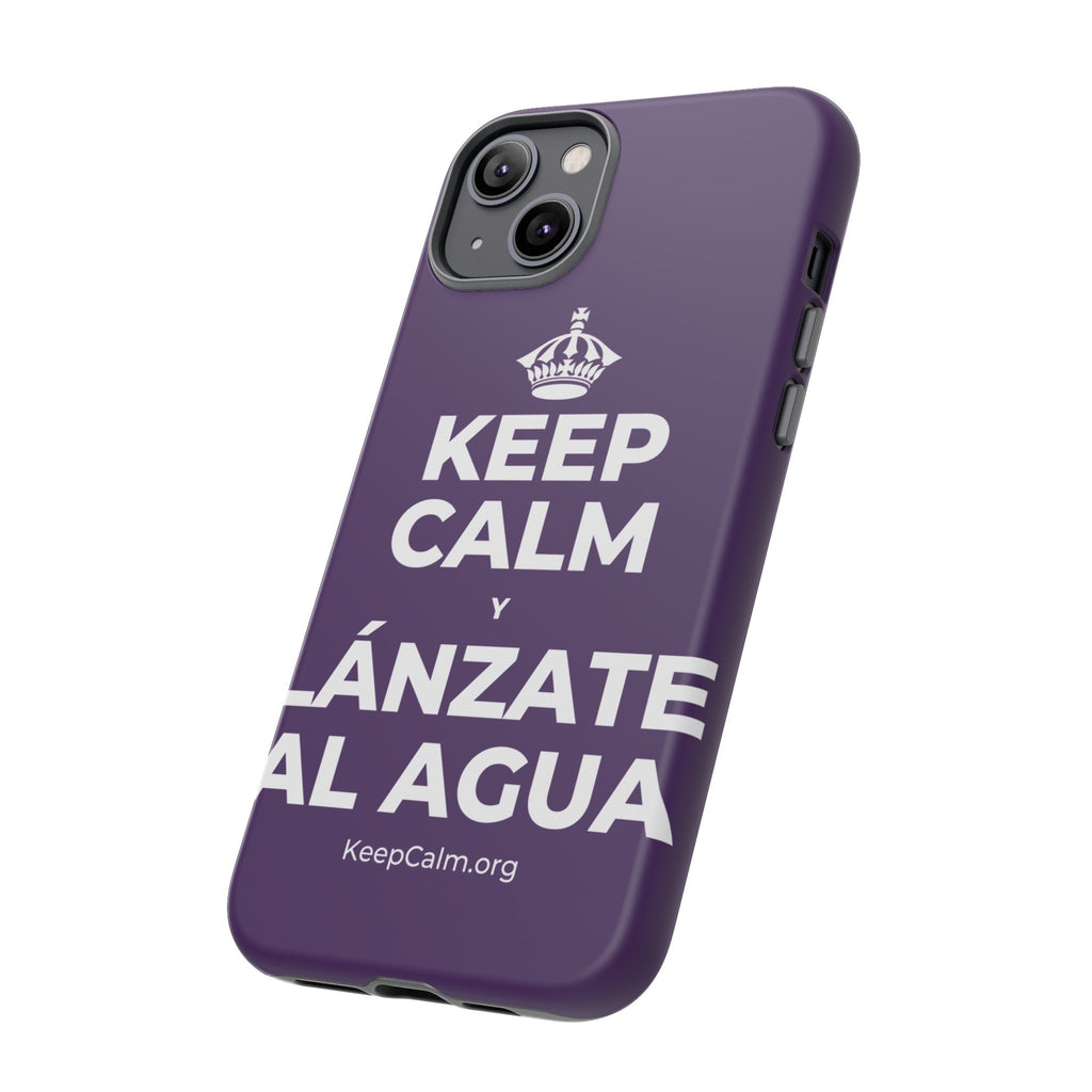 KEEP CALM Y LÁNZATE AL AGUA Phone Case