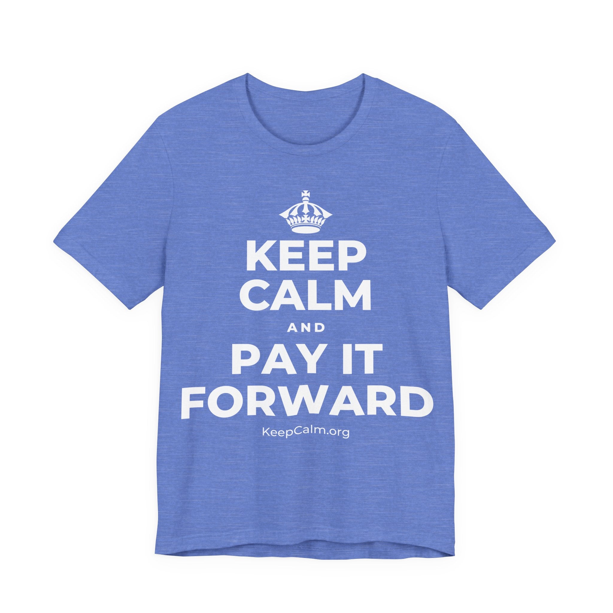 KEEP CALM AND PAY IT FORWARD T-Shirt (Soft Cream–Heather Mauve)