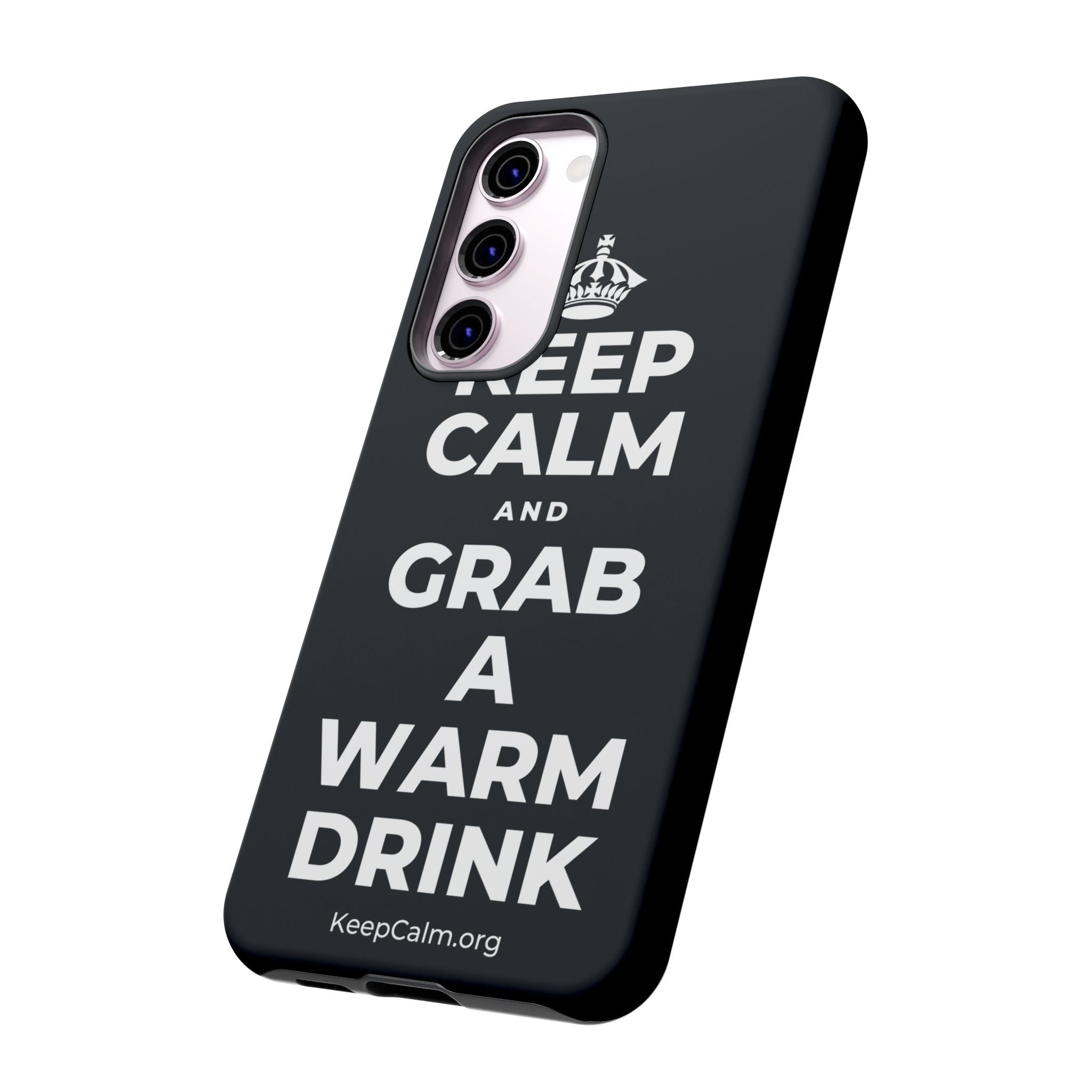 KEEP CALM AND GRAB A WARM DRINK Phone Case (Dark)
