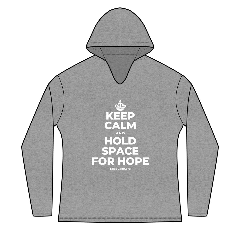 KEEP CALM AND HOLD SPACE FOR HOPE Women's Long Sleeve Hoodie
