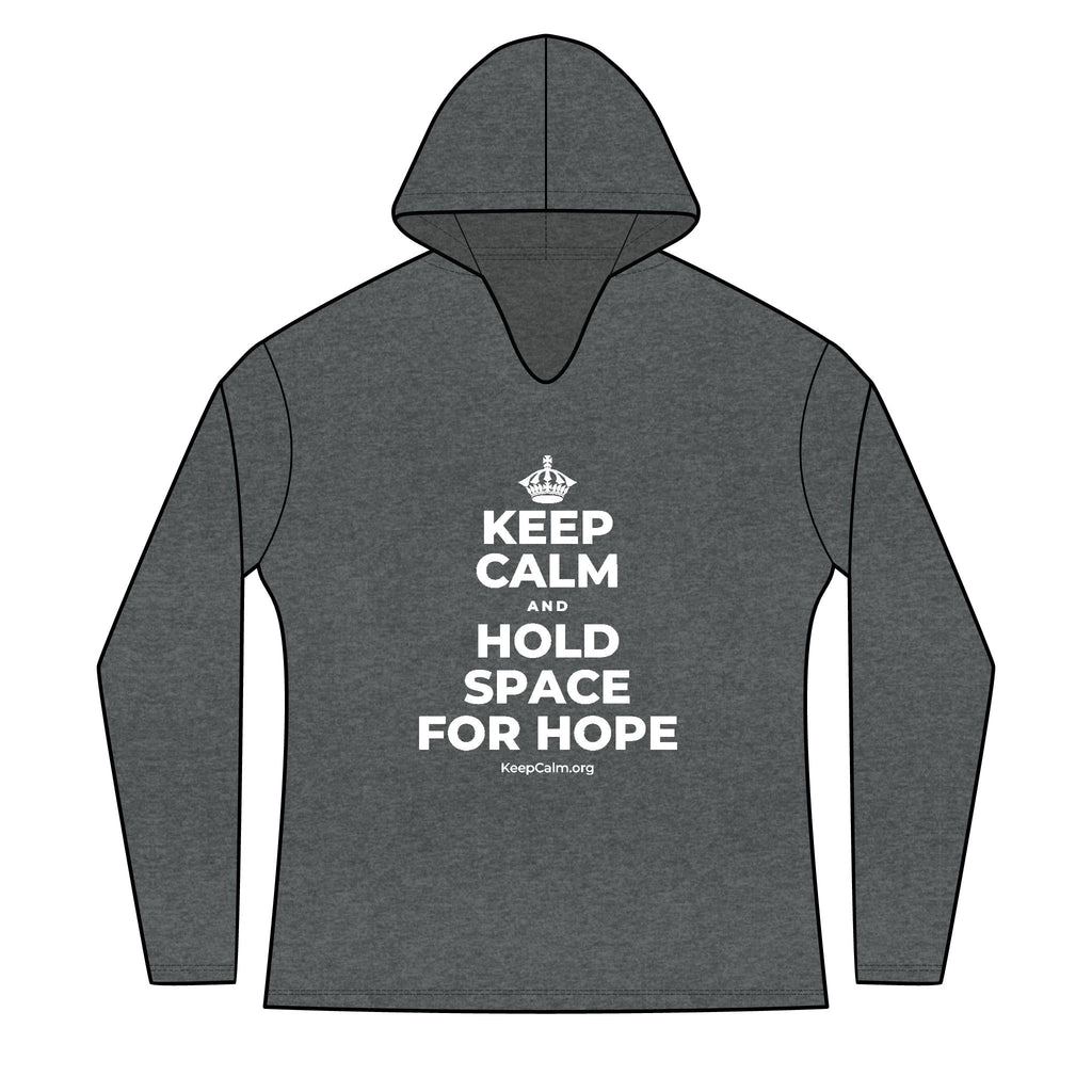 KEEP CALM AND HOLD SPACE FOR HOPE Women's Long Sleeve Hoodie