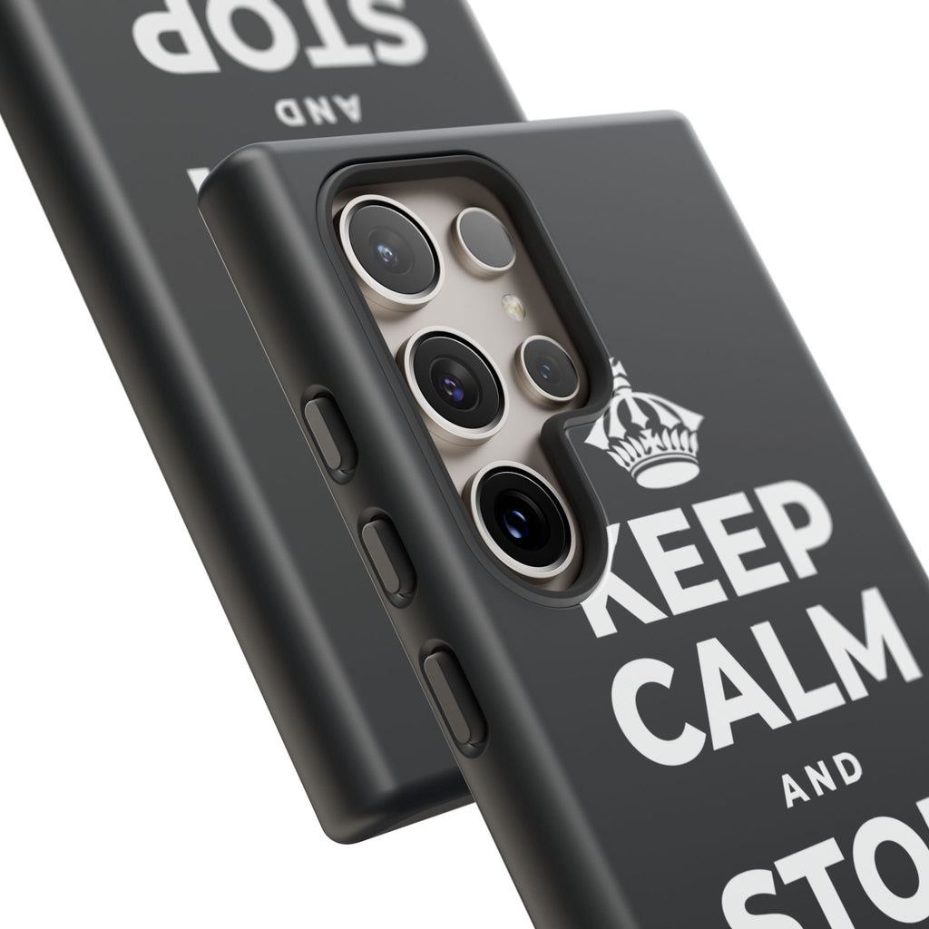 KEEP CALM AND STOP FORCING IT Phone Case (Dark)