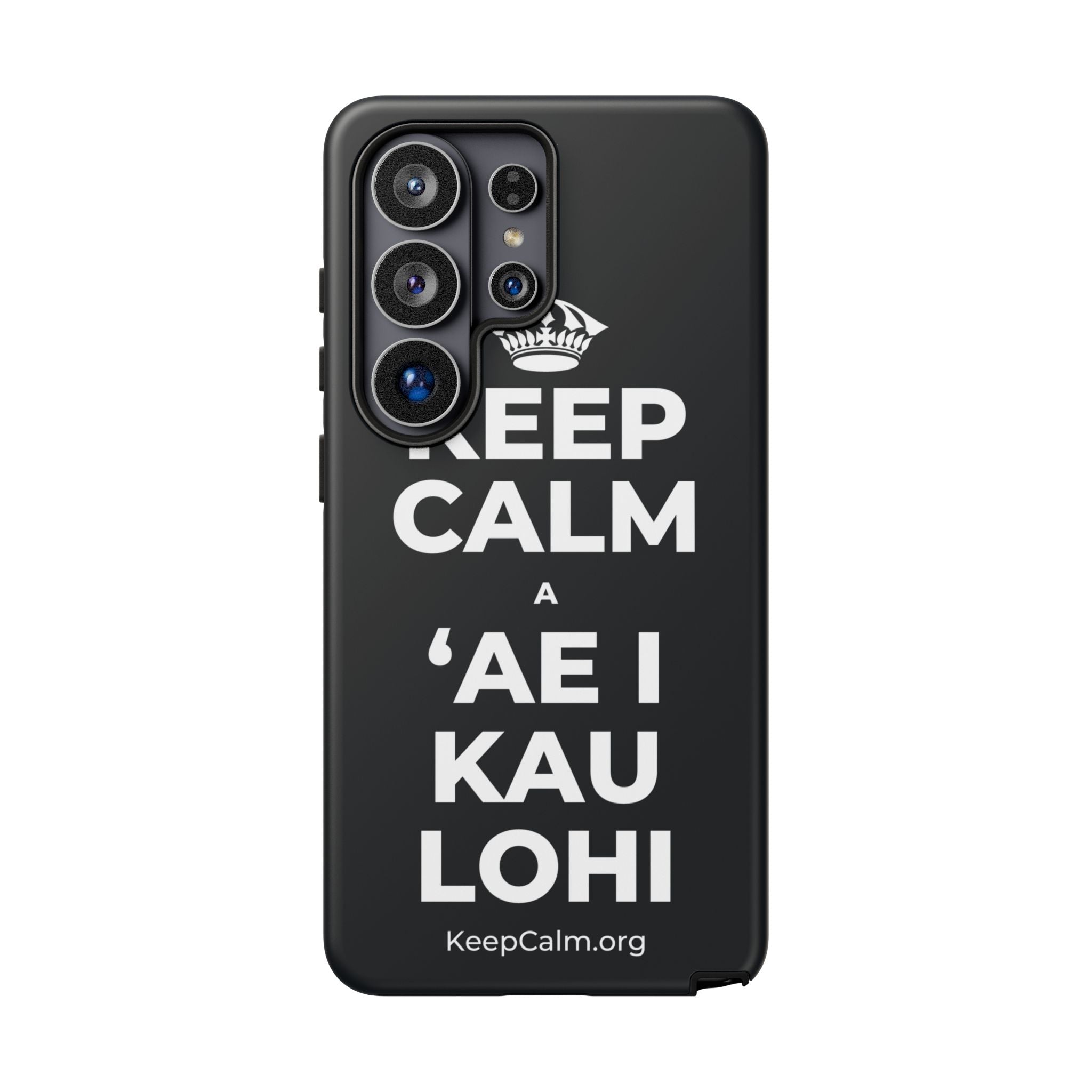 KEEP CALM A ʻAE I KAU LOHI Phone Case (Dark)