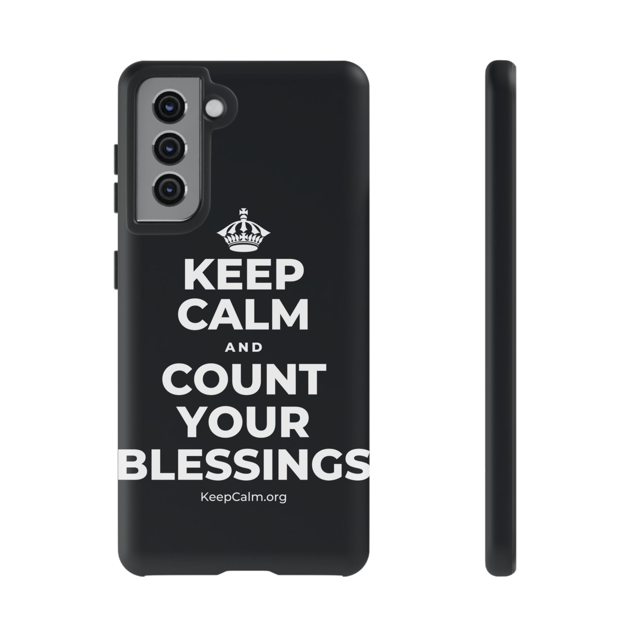 KEEP CALM AND COUNT YOUR BLESSINGS Phone Case (Dark)
