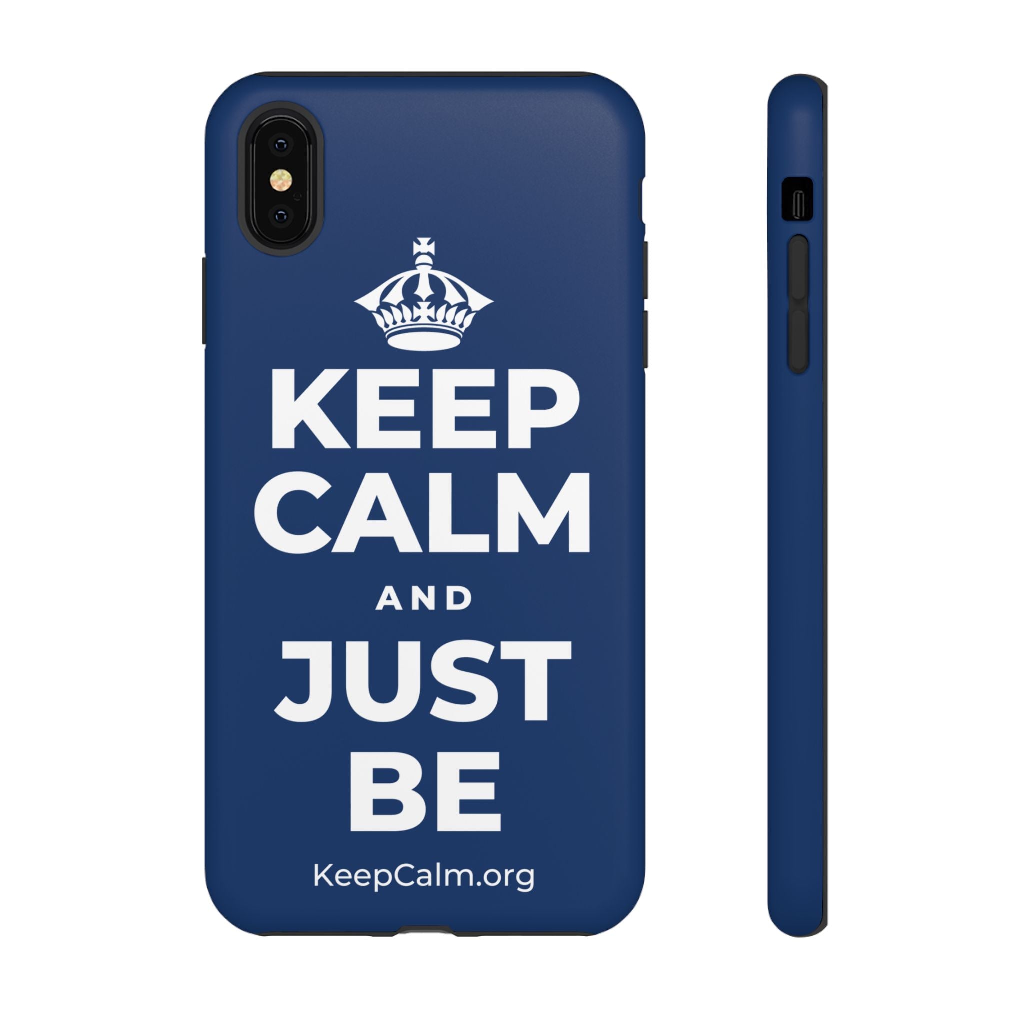 KEEP CALM AND JUST BE Phone Case
