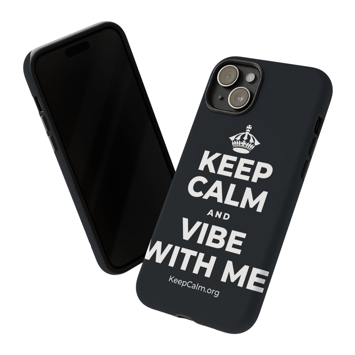 KEEP CALM AND VIBE WITH ME Phone Case (Dark)