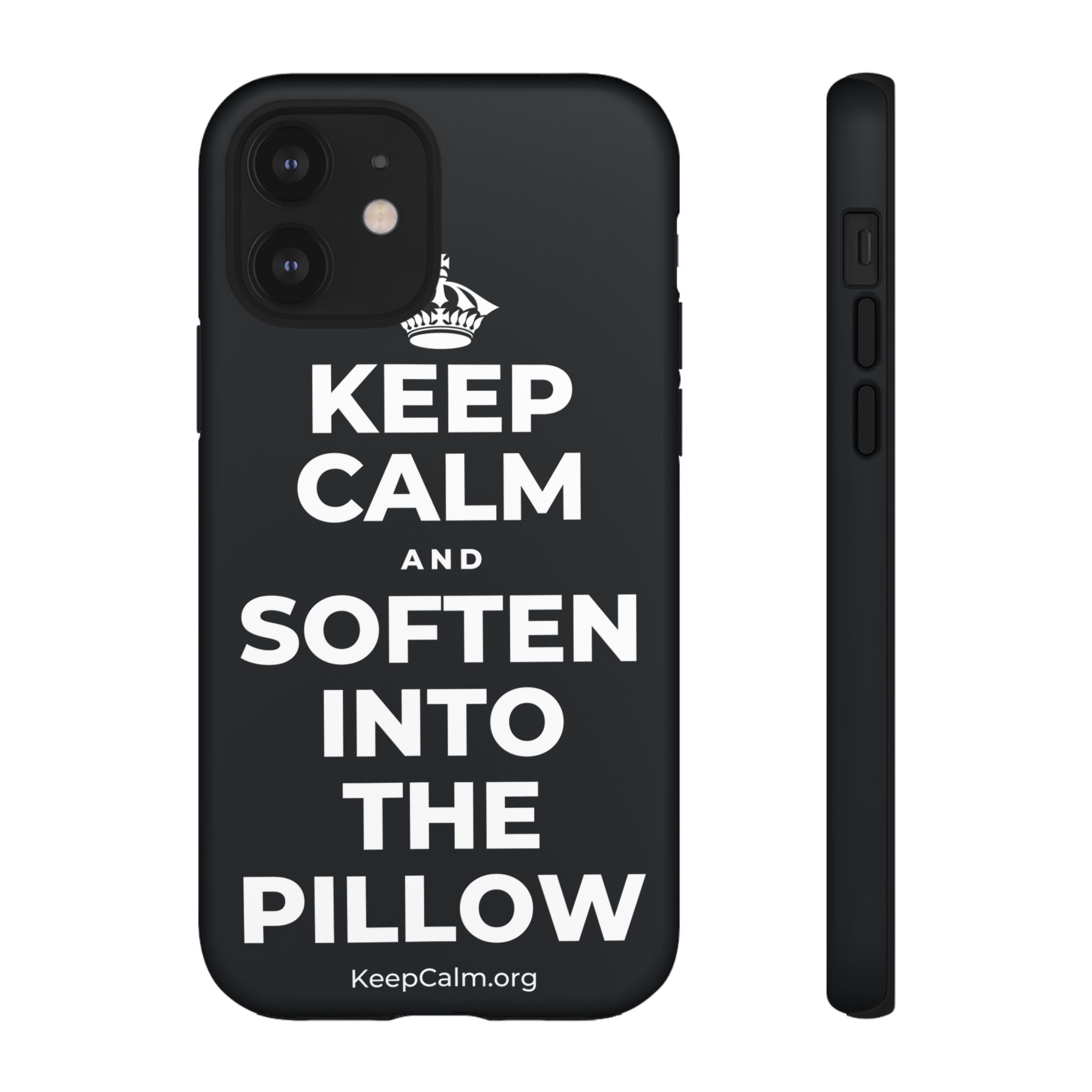 KEEP CALM AND SOFTEN INTO THE PILLOW Phone Case (Dark)