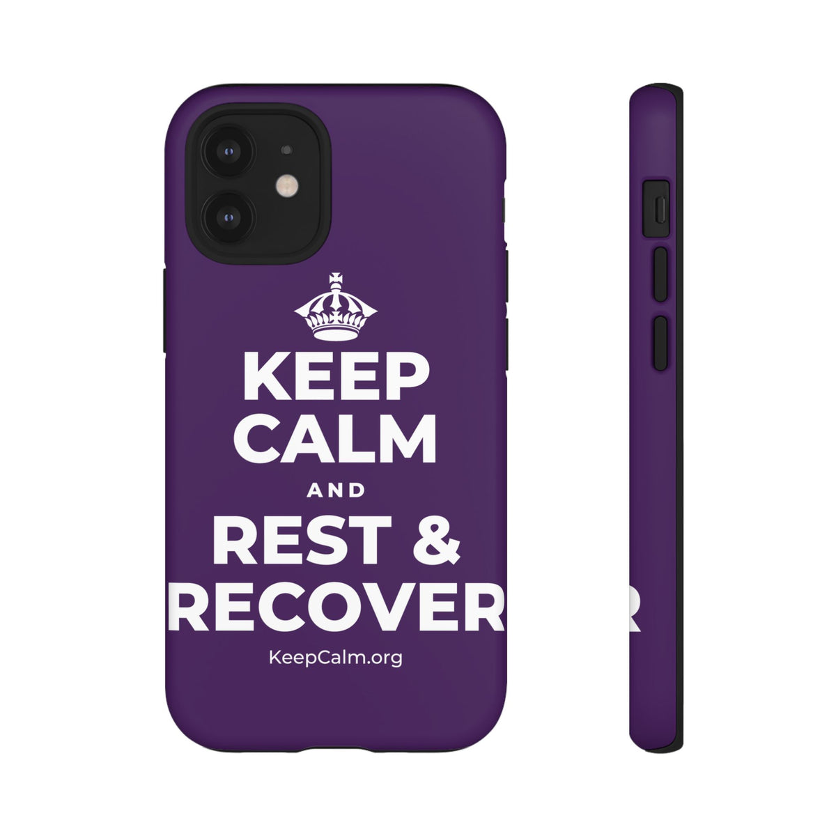 KEEP CALM AND REST & RECOVER Phone Case