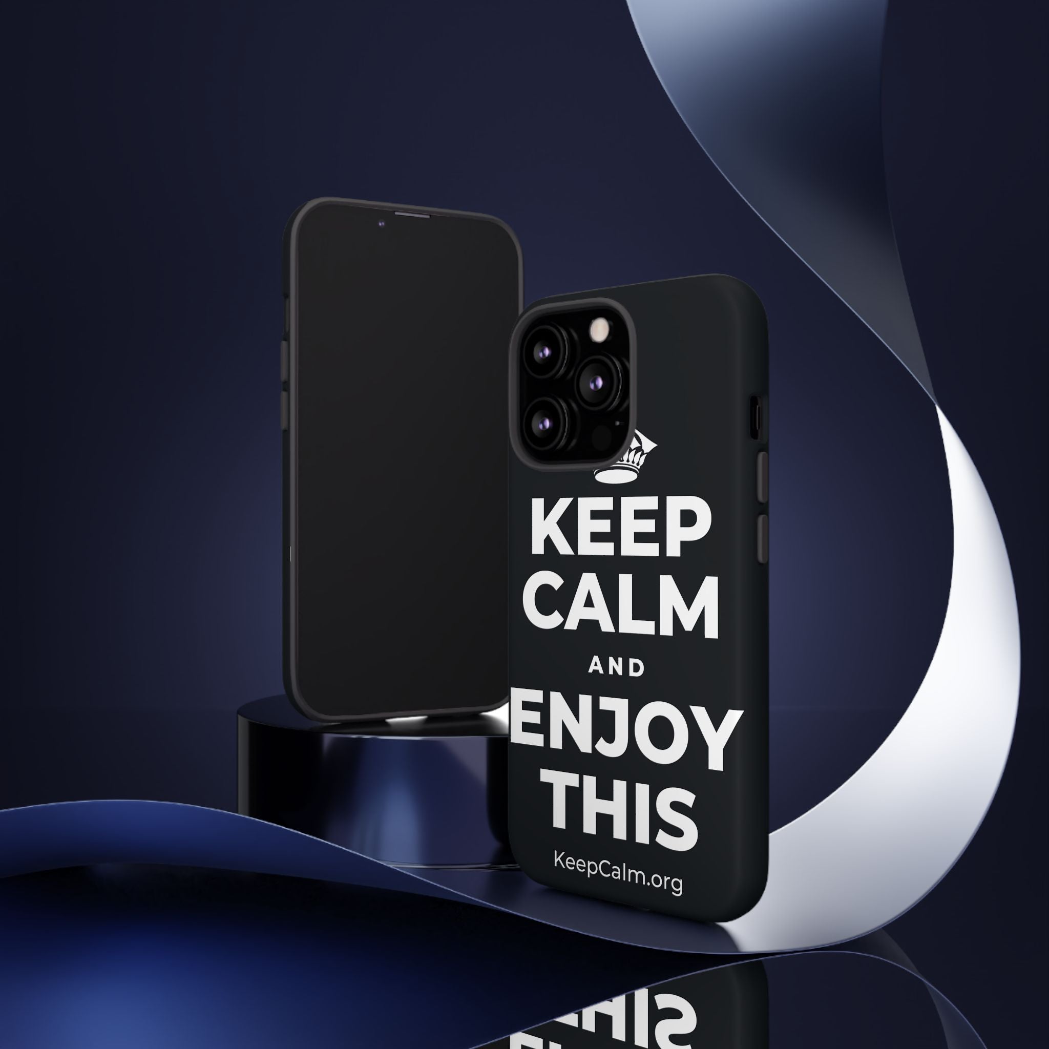 KEEP CALM AND ENJOY THIS Phone Case (Dark)
