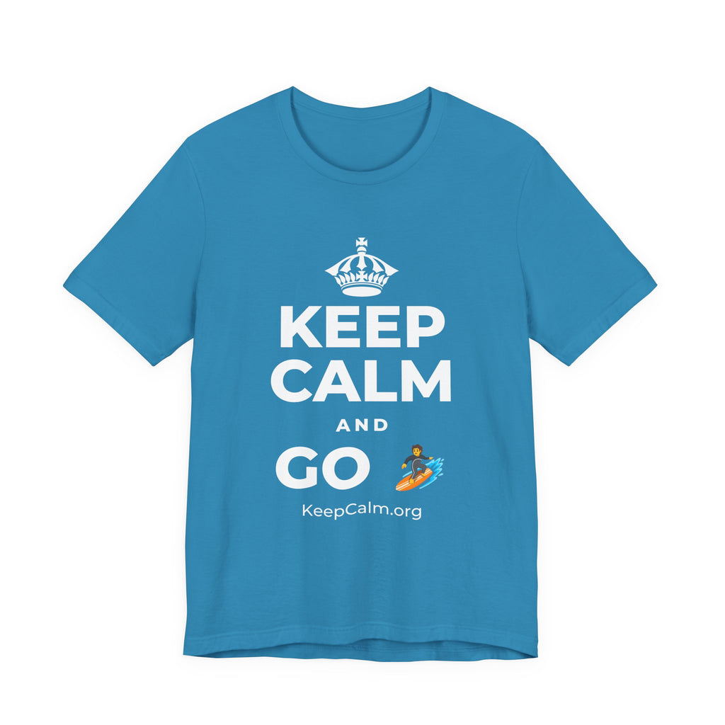 KEEP CALM AND GO 🏄 T-Shirt (White–Asphalt)