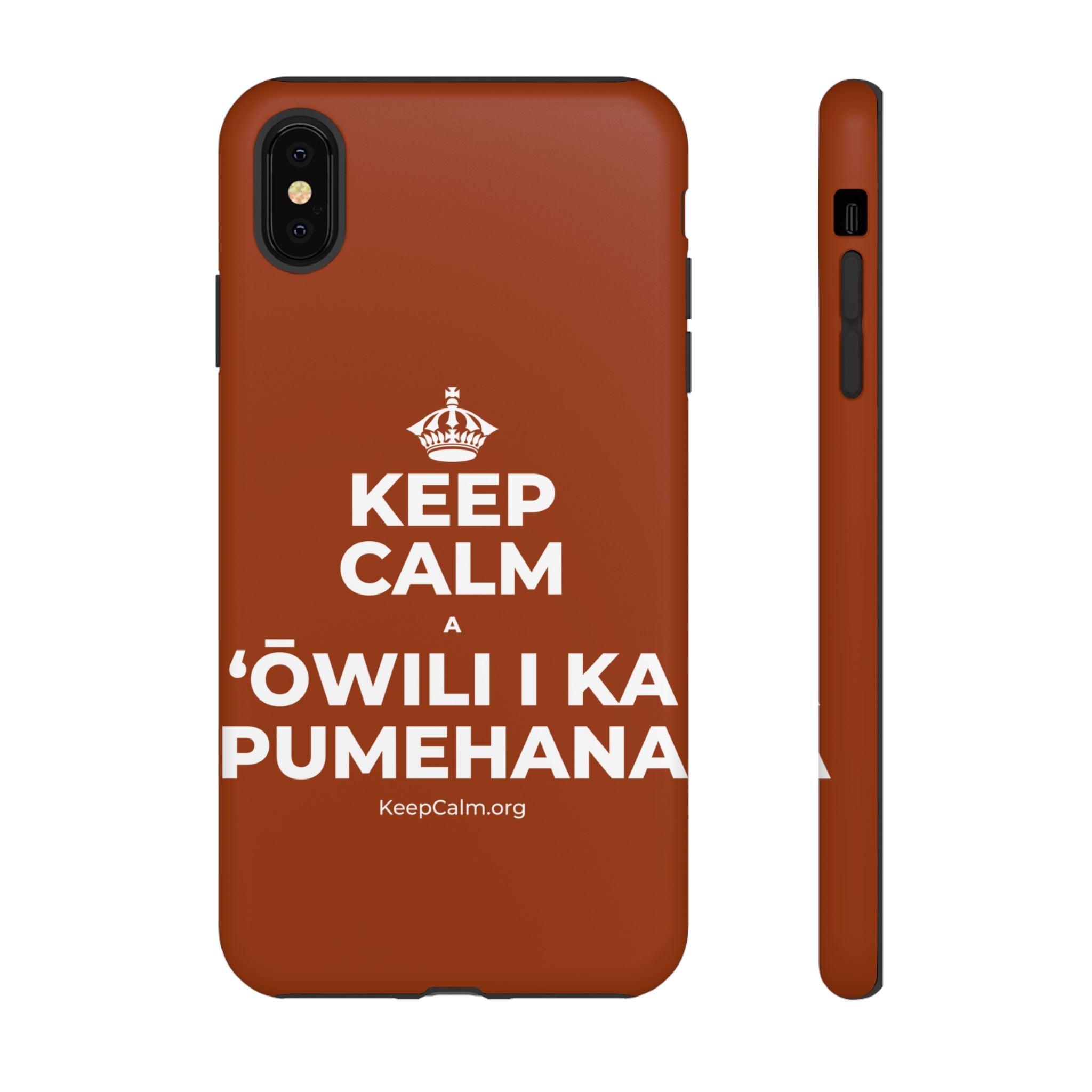 KEEP CALM A ʻŌWILI I KA PUMEHANA Phone Case
