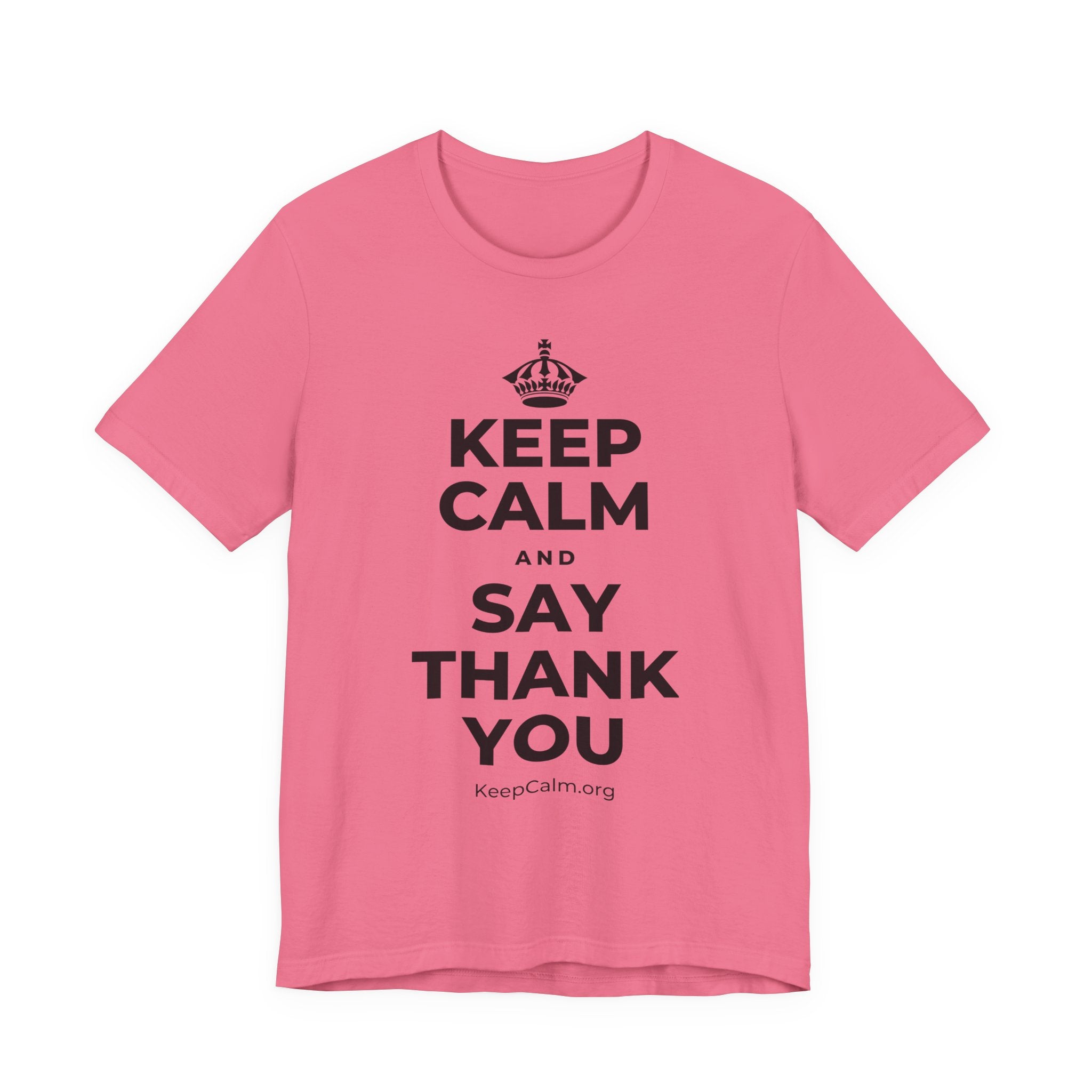 KEEP CALM AND SAY THANK YOU T-Shirt (Military Green–Autumn)