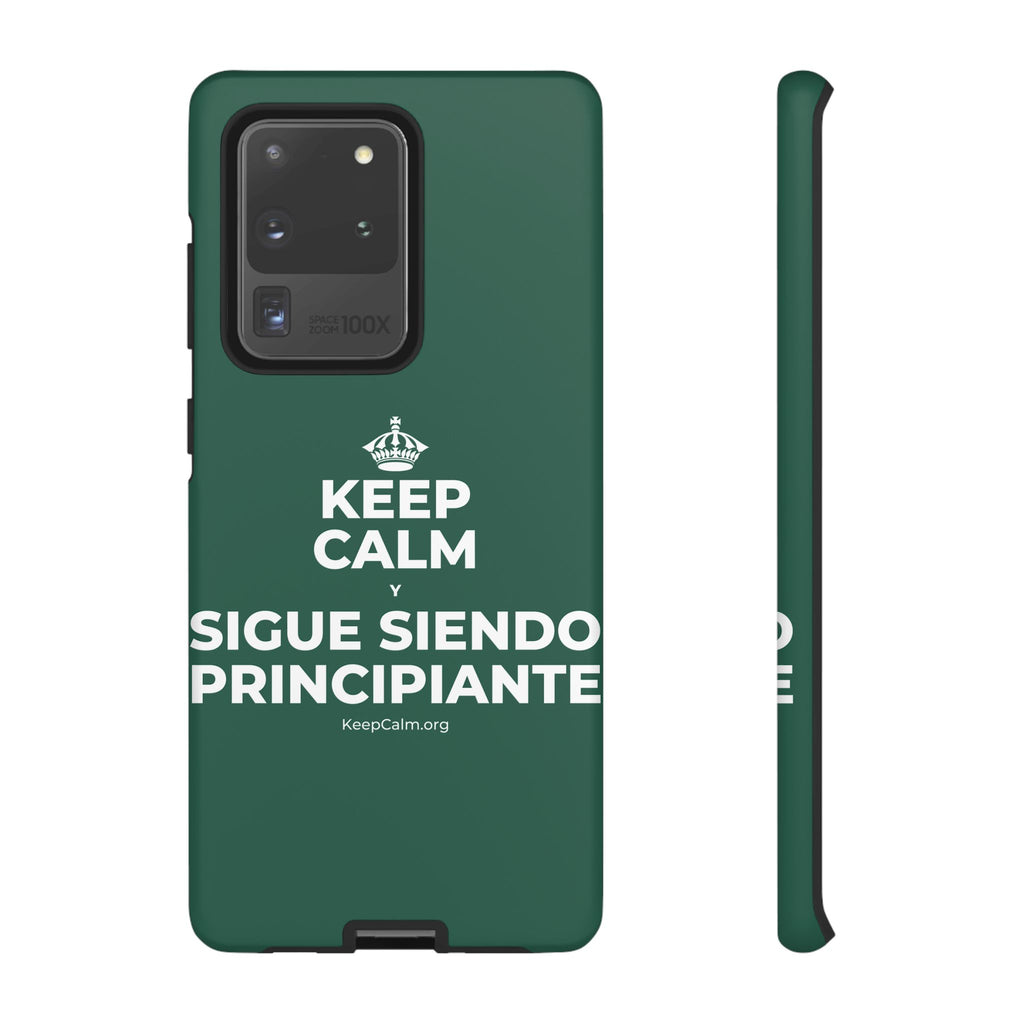 KEEP CALM Y SIGUE SIENDO PRINCIPIANTE Phone Case