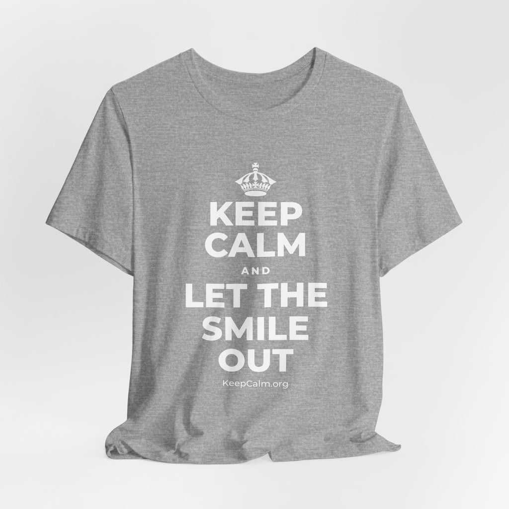 KEEP CALM AND LET THE SMILE OUT T-Shirt (White–Asphalt)