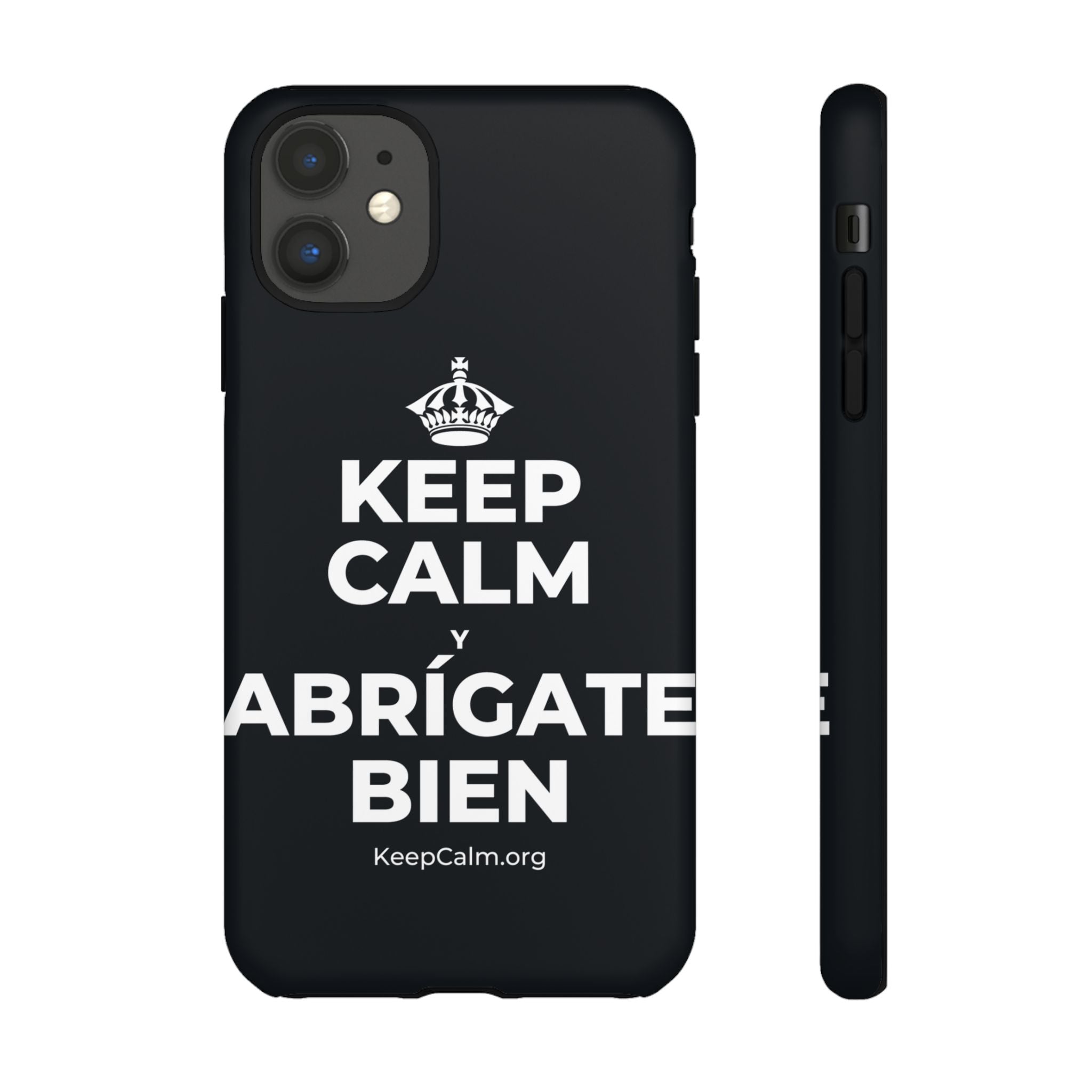 KEEP CALM Y ABRÍGATE BIEN Phone Case (Dark)