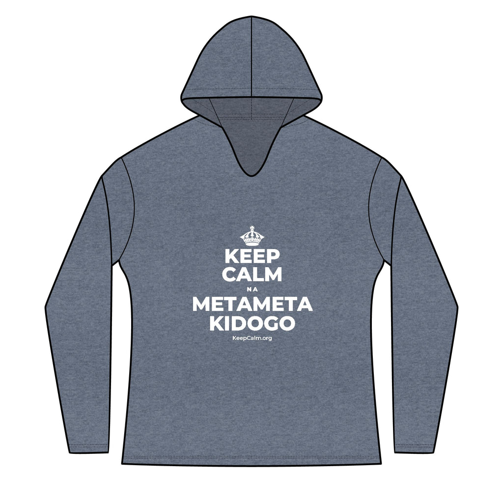 KEEP CALM NA METAMETA KIDOGO Women's Long Sleeve Hoodie