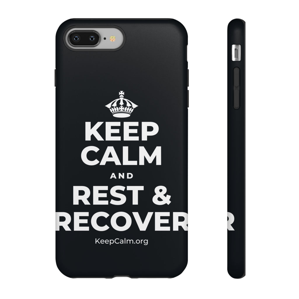 KEEP CALM AND REST & RECOVER Phone Case (Dark)
