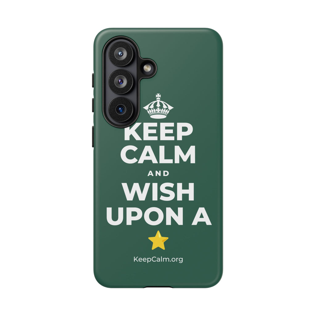 KEEP CALM AND WISH UPON A ⭐ Phone Case