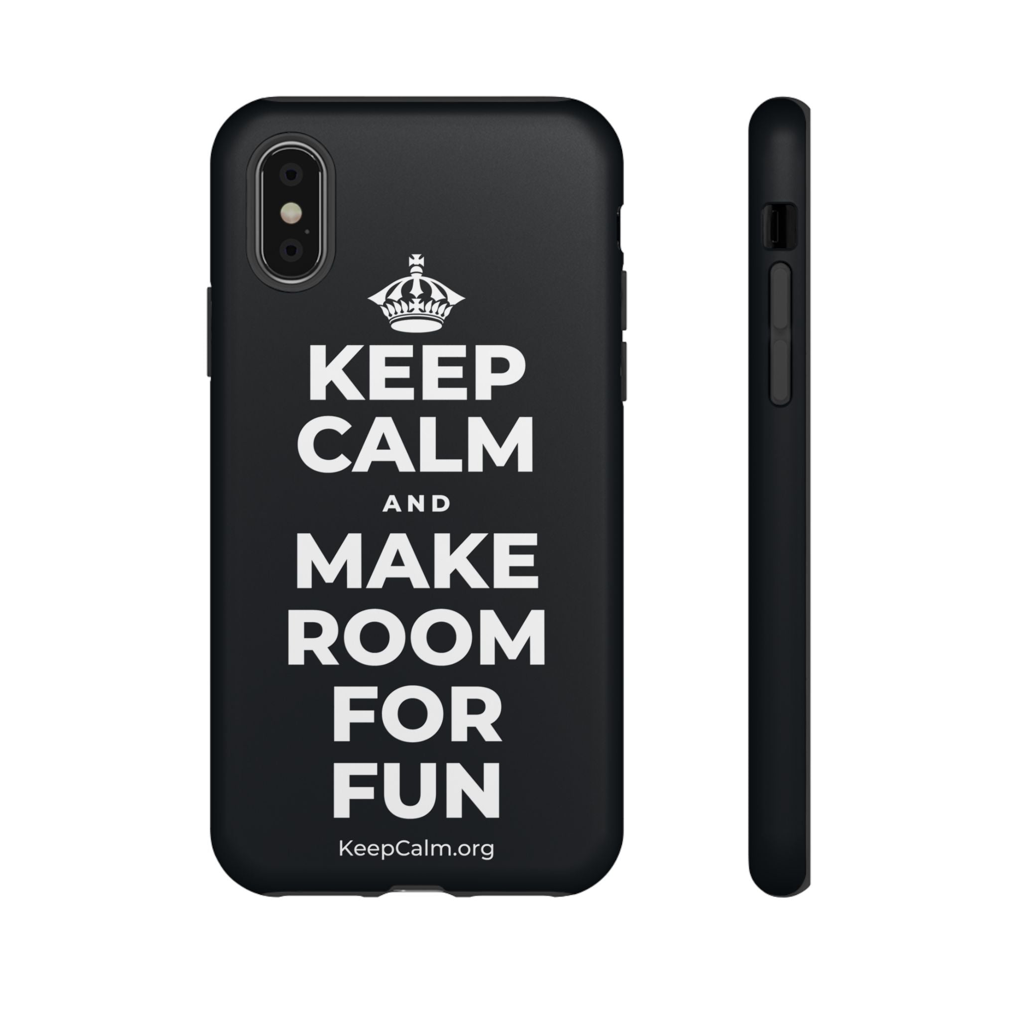 KEEP CALM AND MAKE ROOM FOR FUN Phone Case (Dark)