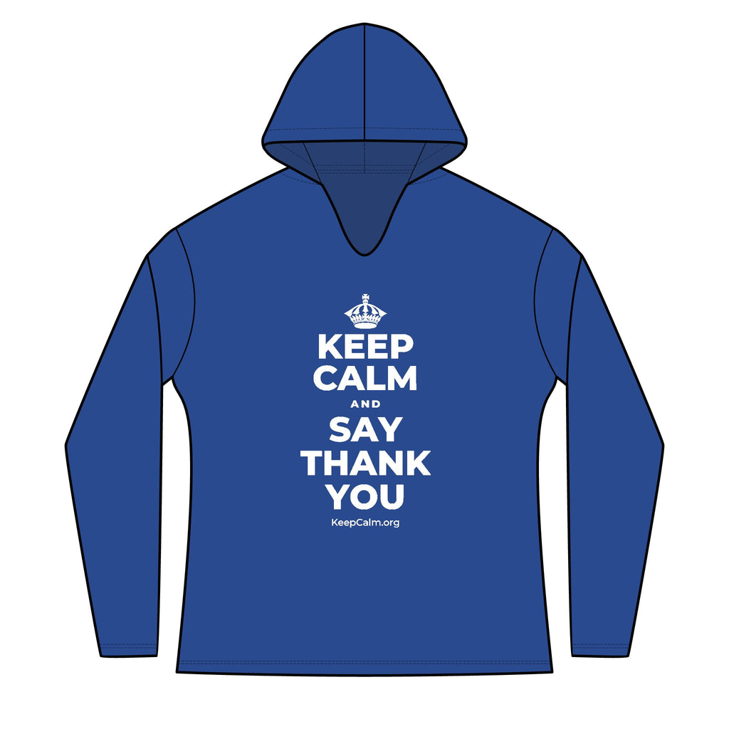 KEEP CALM AND SAY THANK YOU Women's Long Sleeve Hoodie