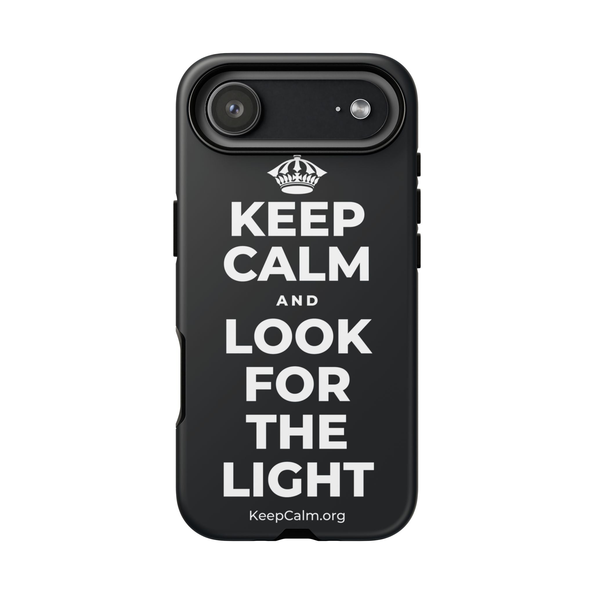 KEEP CALM AND LOOK FOR THE LIGHT Phone Case (Dark)
