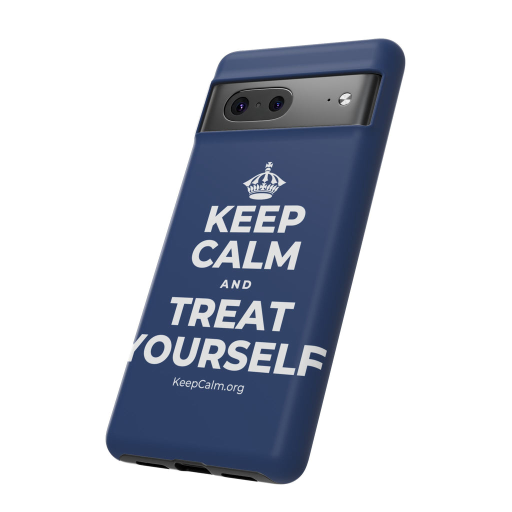 KEEP CALM AND TREAT YOURSELF Phone Case