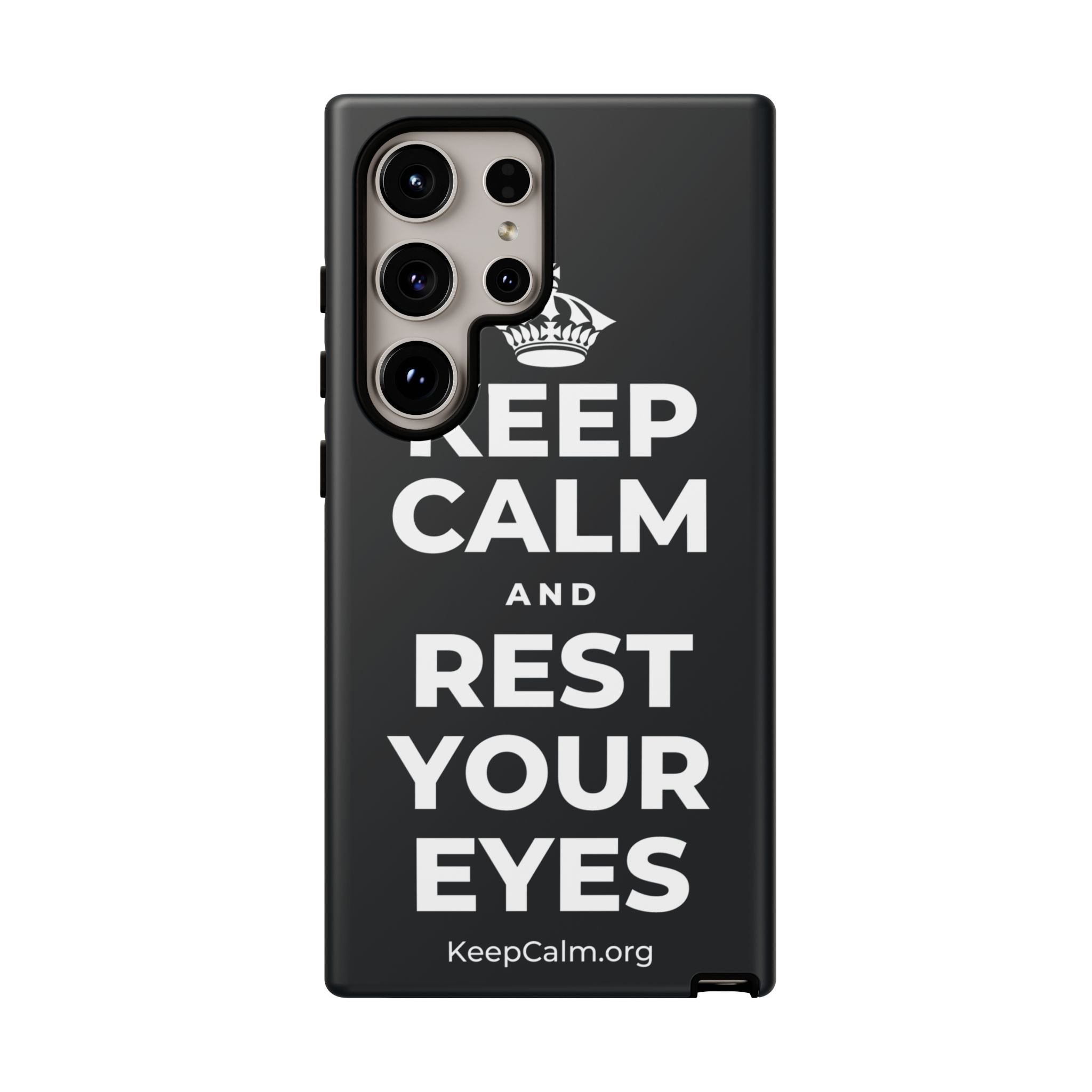KEEP CALM AND REST YOUR EYES Phone Case (Dark)