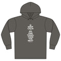 KEEP CALM AND DO ONE THING, THEN THE NEXT Organic Hoodie Tee