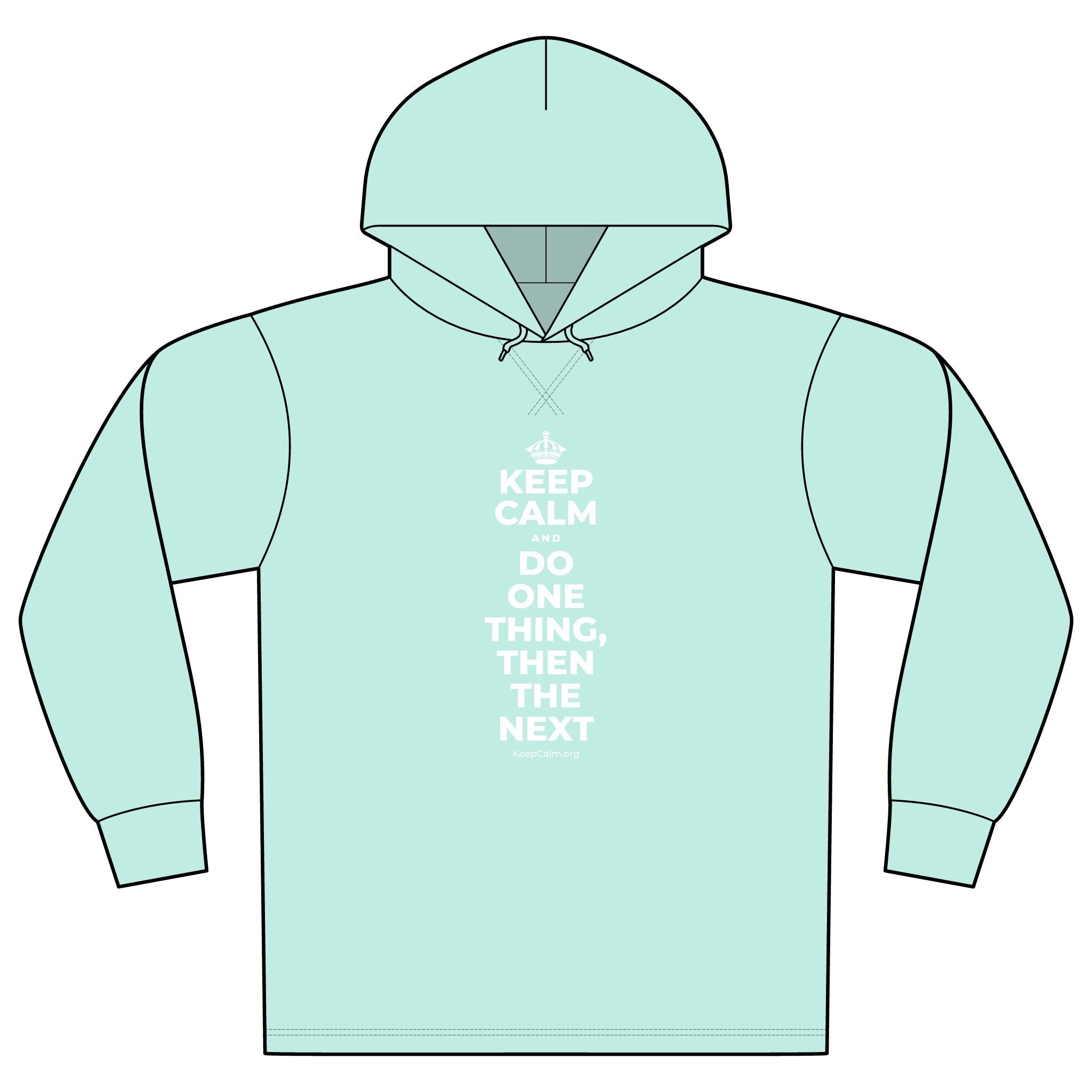 KEEP CALM AND DO ONE THING, THEN THE NEXT Organic Hoodie Tee