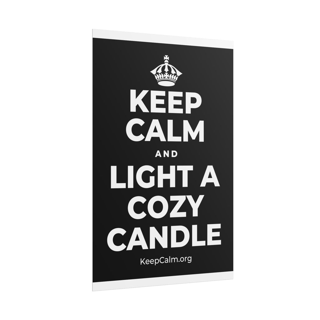KEEP CALM AND LIGHT A COZY CANDLE Poster