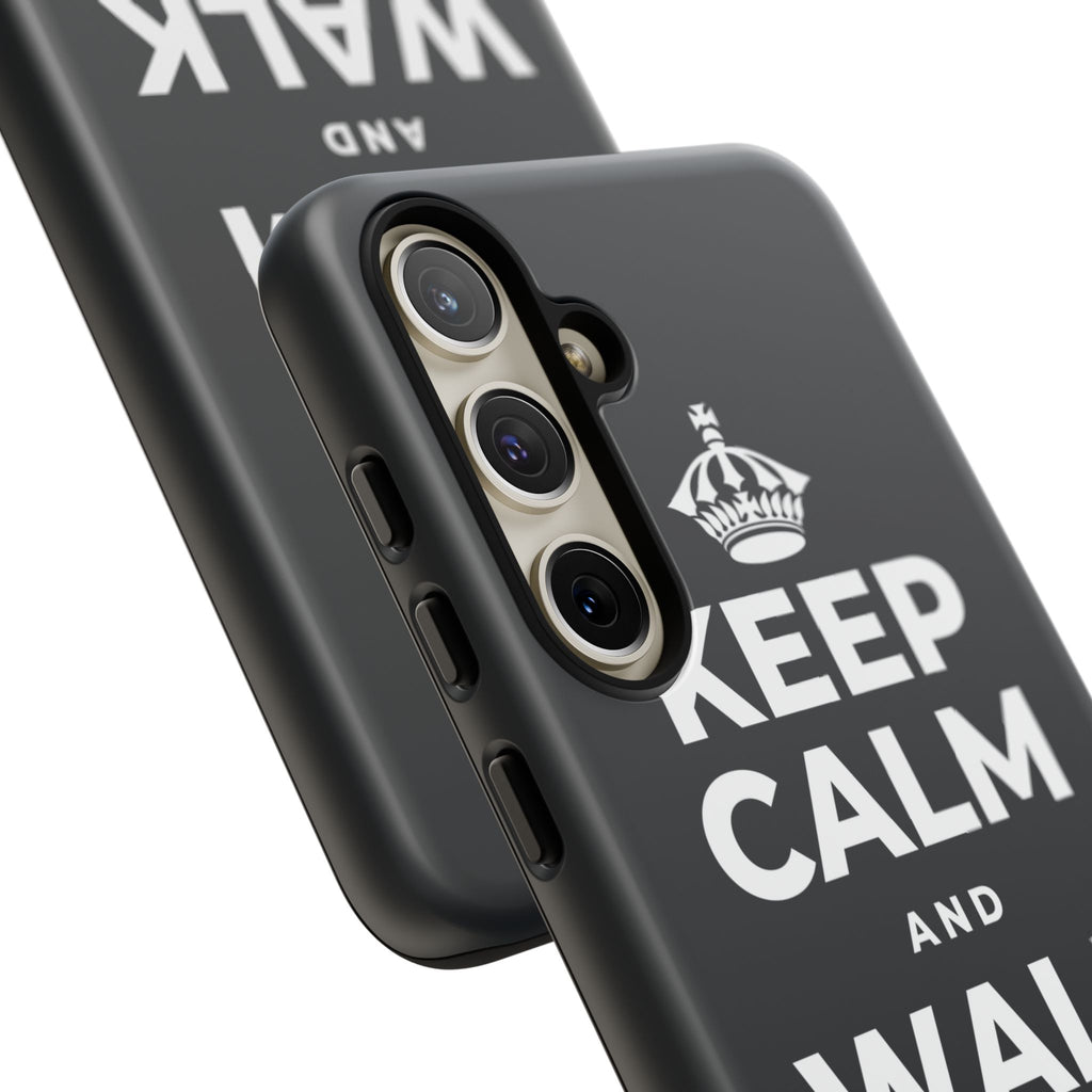KEEP CALM AND WALK IT OFF Phone Case (Dark)