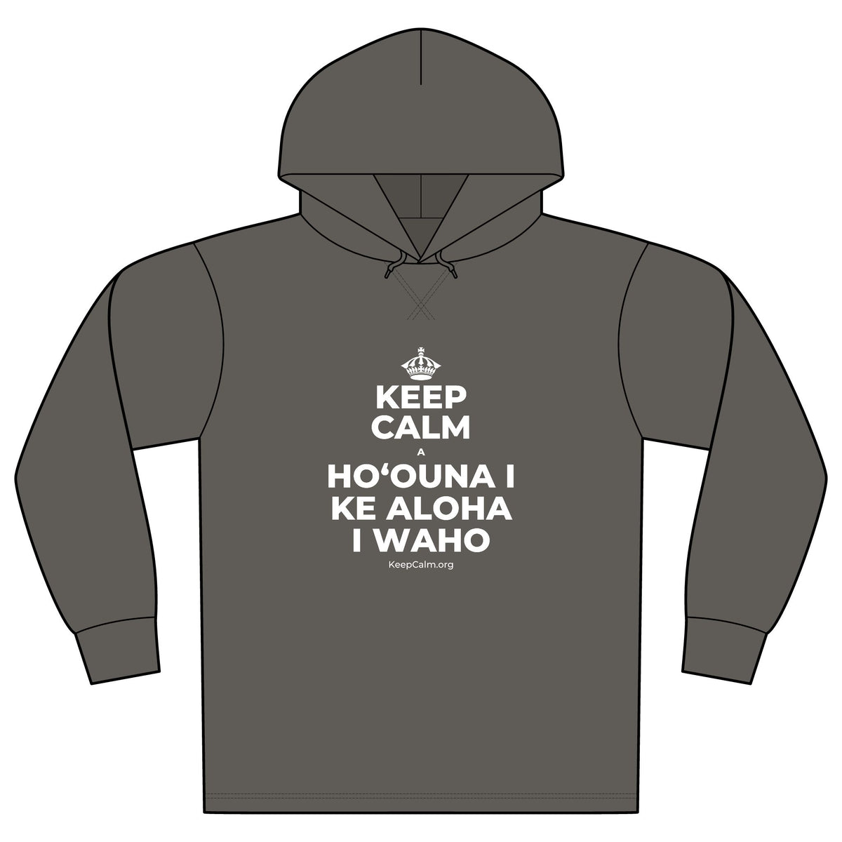KEEP CALM A HOʻOUNA I KE ALOHA I WAHO Organic Hoodie Tee