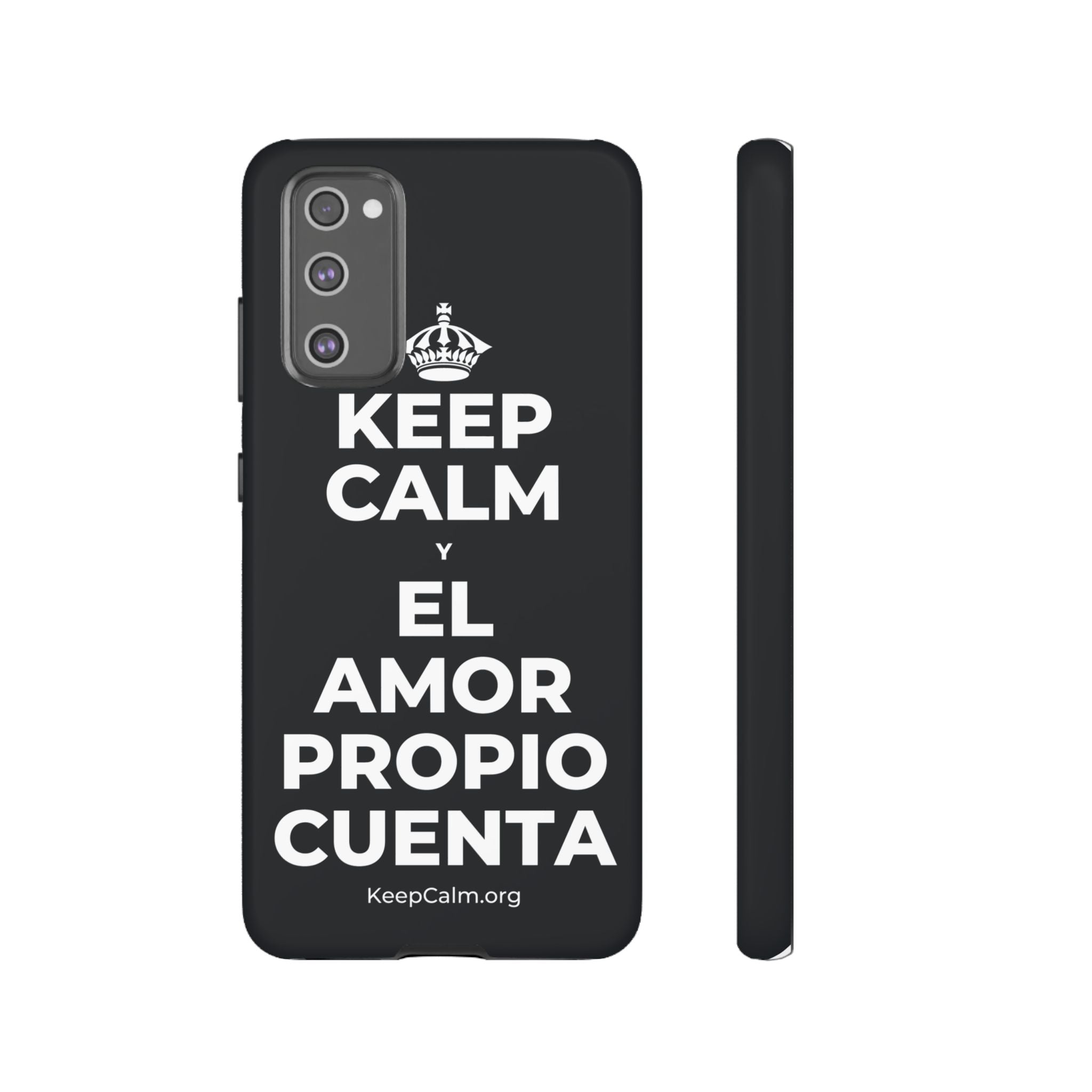 KEEP CALM Y EL AMOR PROPIO CUENTA Phone Case (Dark)