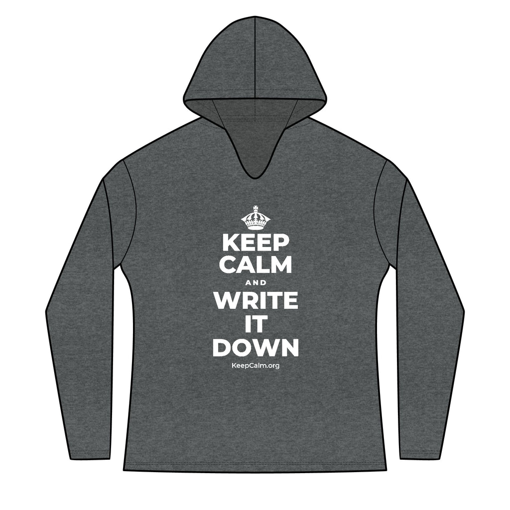 KEEP CALM AND WRITE IT DOWN Women's Long Sleeve Hoodie