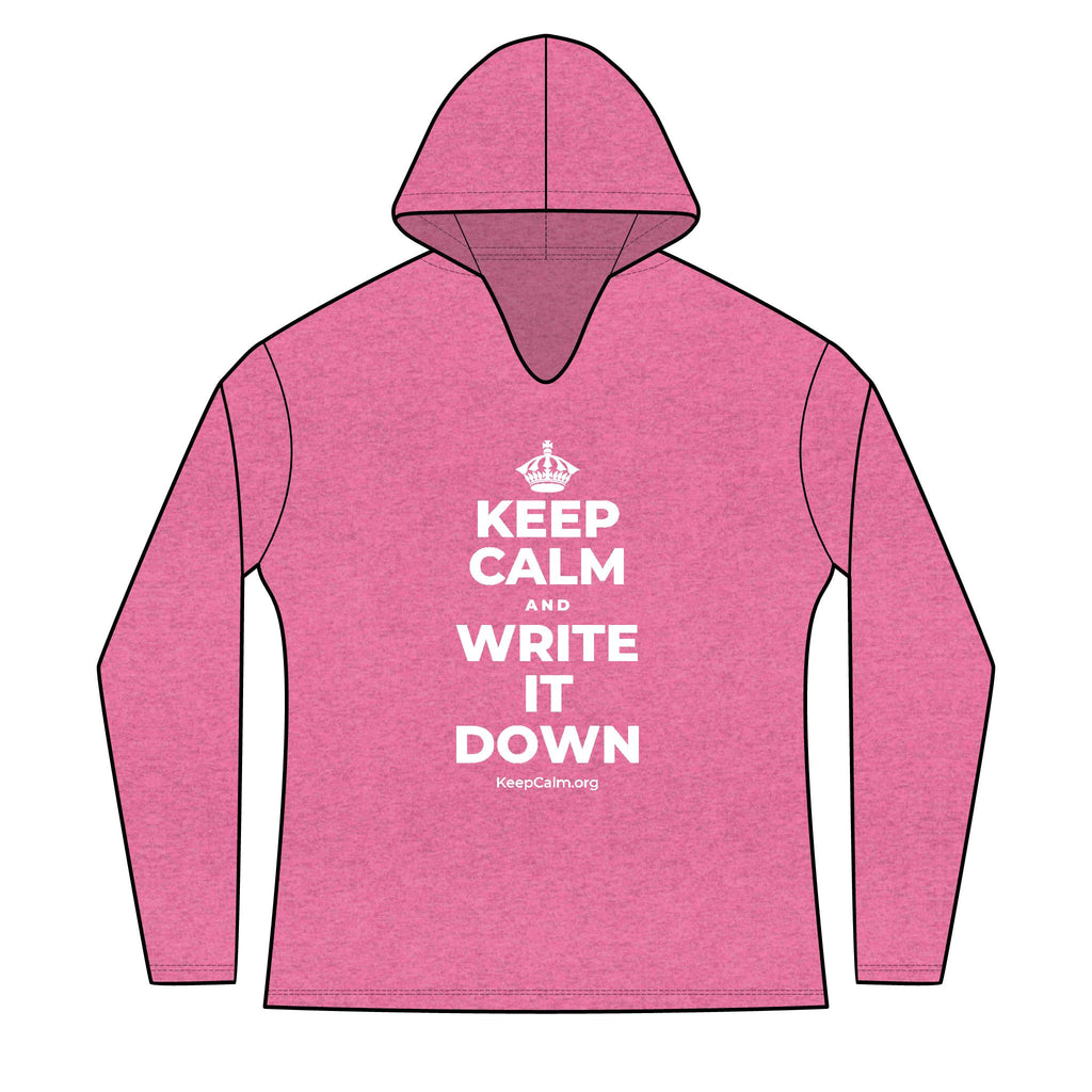 KEEP CALM AND WRITE IT DOWN Women's Long Sleeve Hoodie