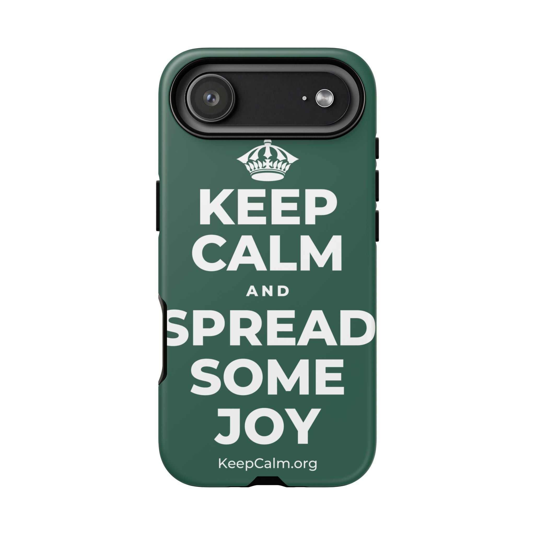 KEEP CALM AND SPREAD SOME JOY Phone Case