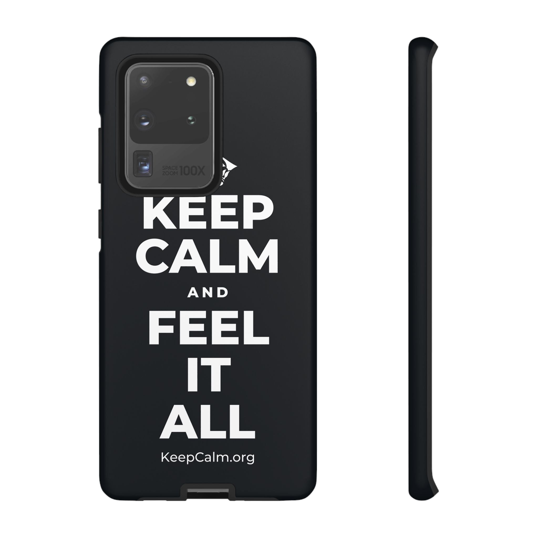 KEEP CALM AND FEEL IT ALL Phone Case (Dark)