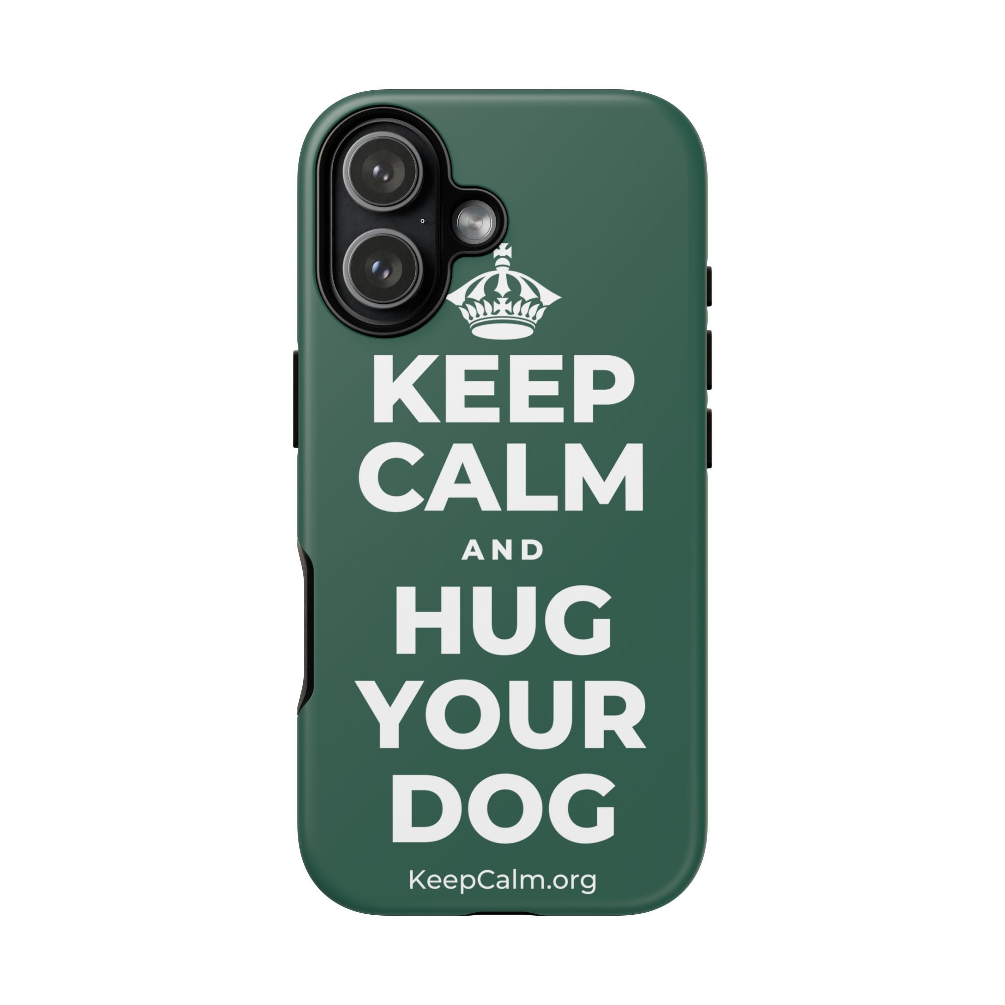 KEEP CALM AND HUG YOUR DOG Phone Case