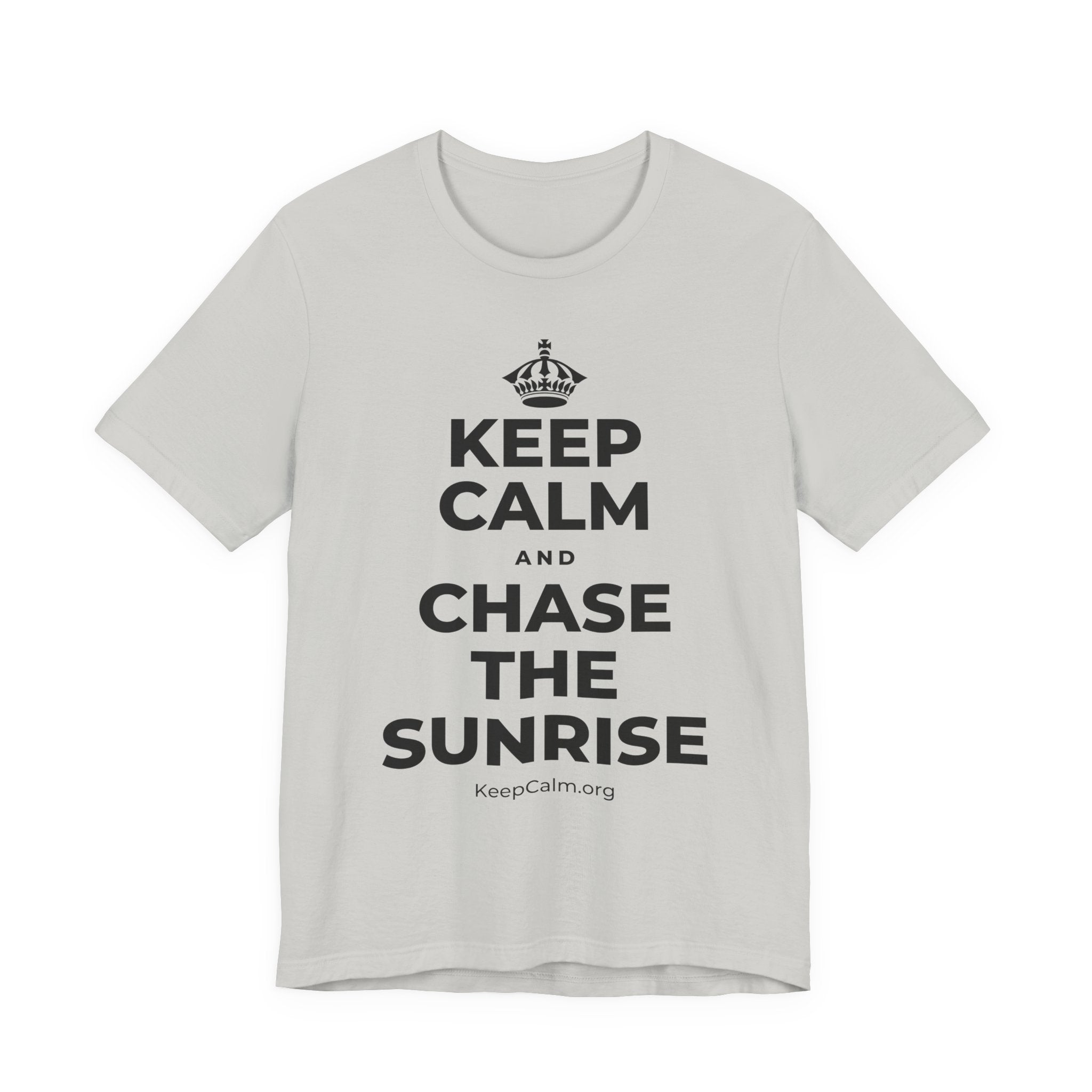 KEEP CALM AND CHASE THE SUNRISE T-Shirt (Baby Blue–Silver)
