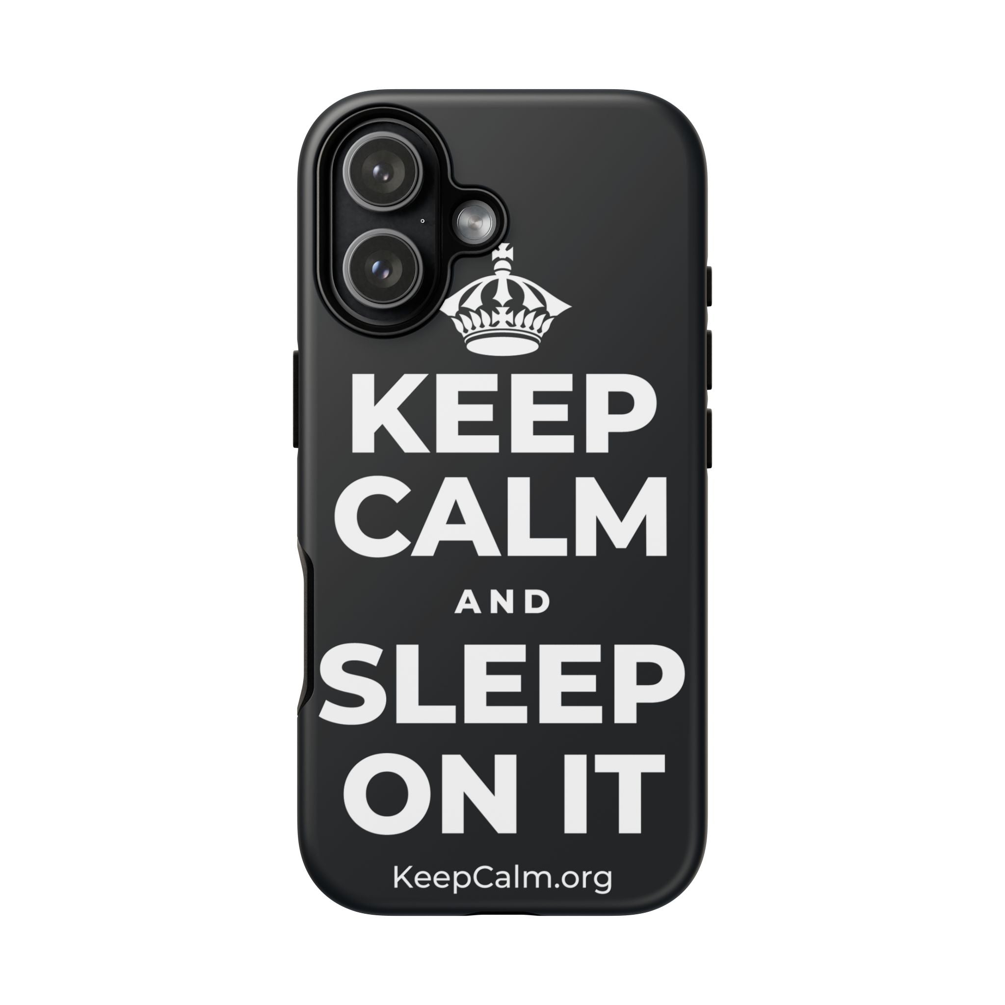 KEEP CALM AND SLEEP ON IT Phone Case (Dark)